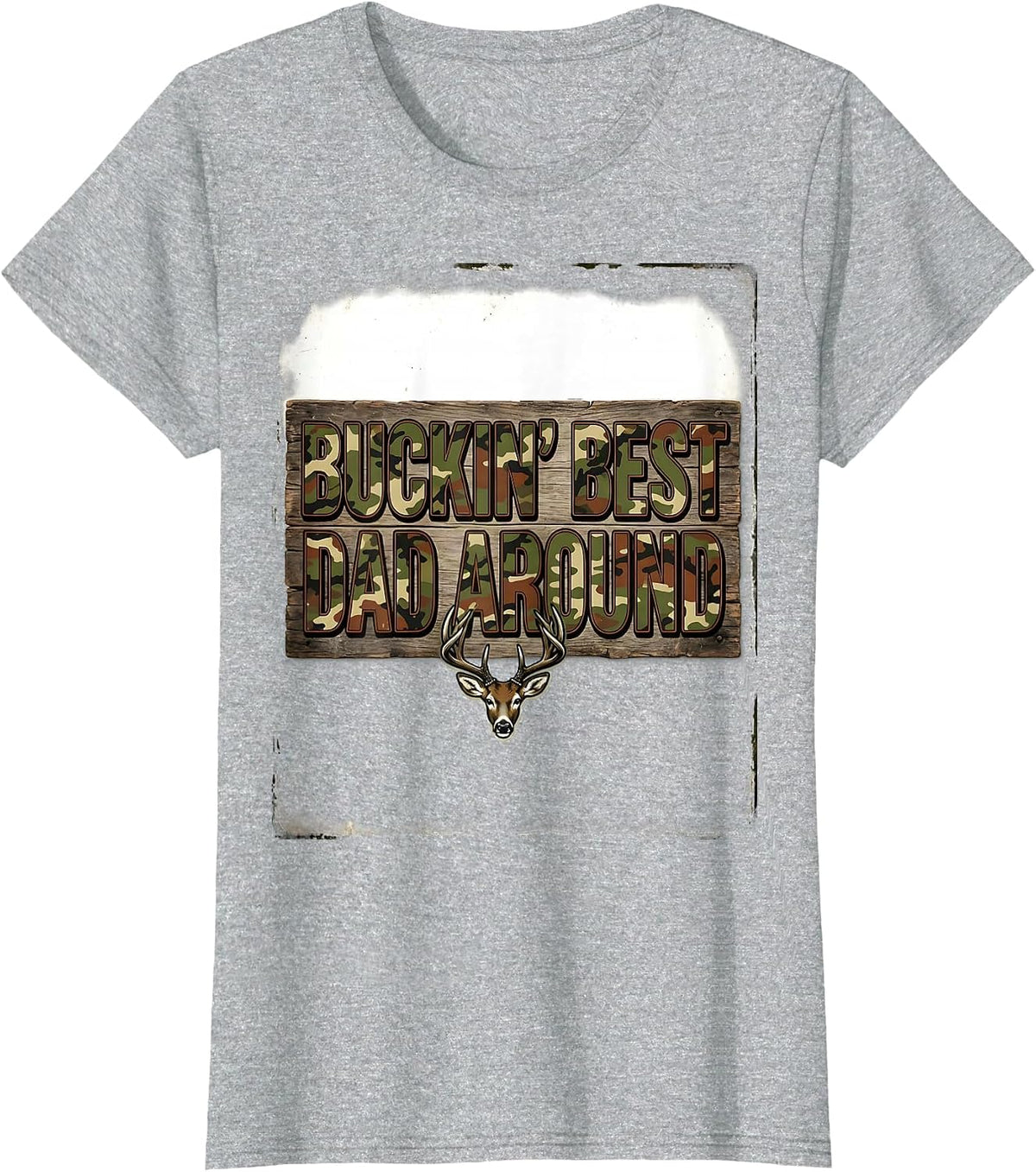 Buckin' Best Dad Around Vintage Camo Deer Hunting Humor T-Shirt - Heather Grey