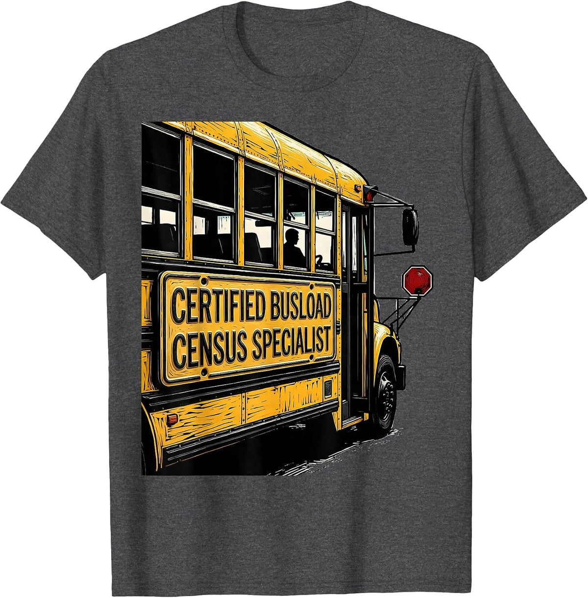 Men's Certified Busload Census Specialist Funny School Bus Driver T-Shirt - Dark Heather Grey