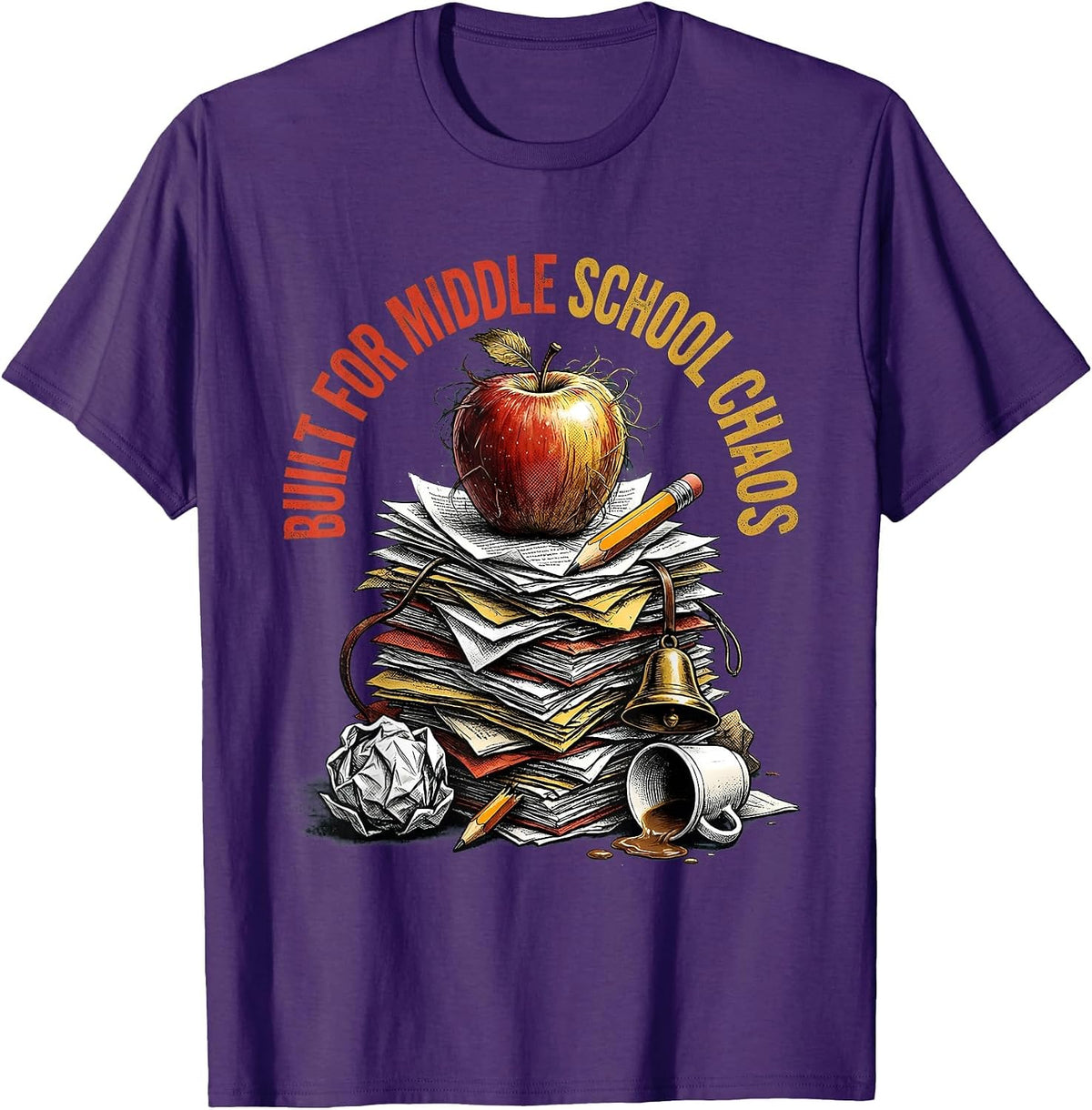 Built for Middle School Chaos Teacher Design T-Shirt - Purple
