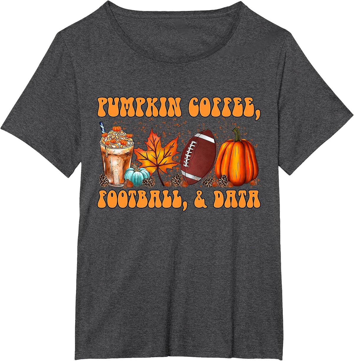 Pumpkin Coffee Football Fall Data Behavior Analyst Autumn T-Shirt - Dark Heather Grey