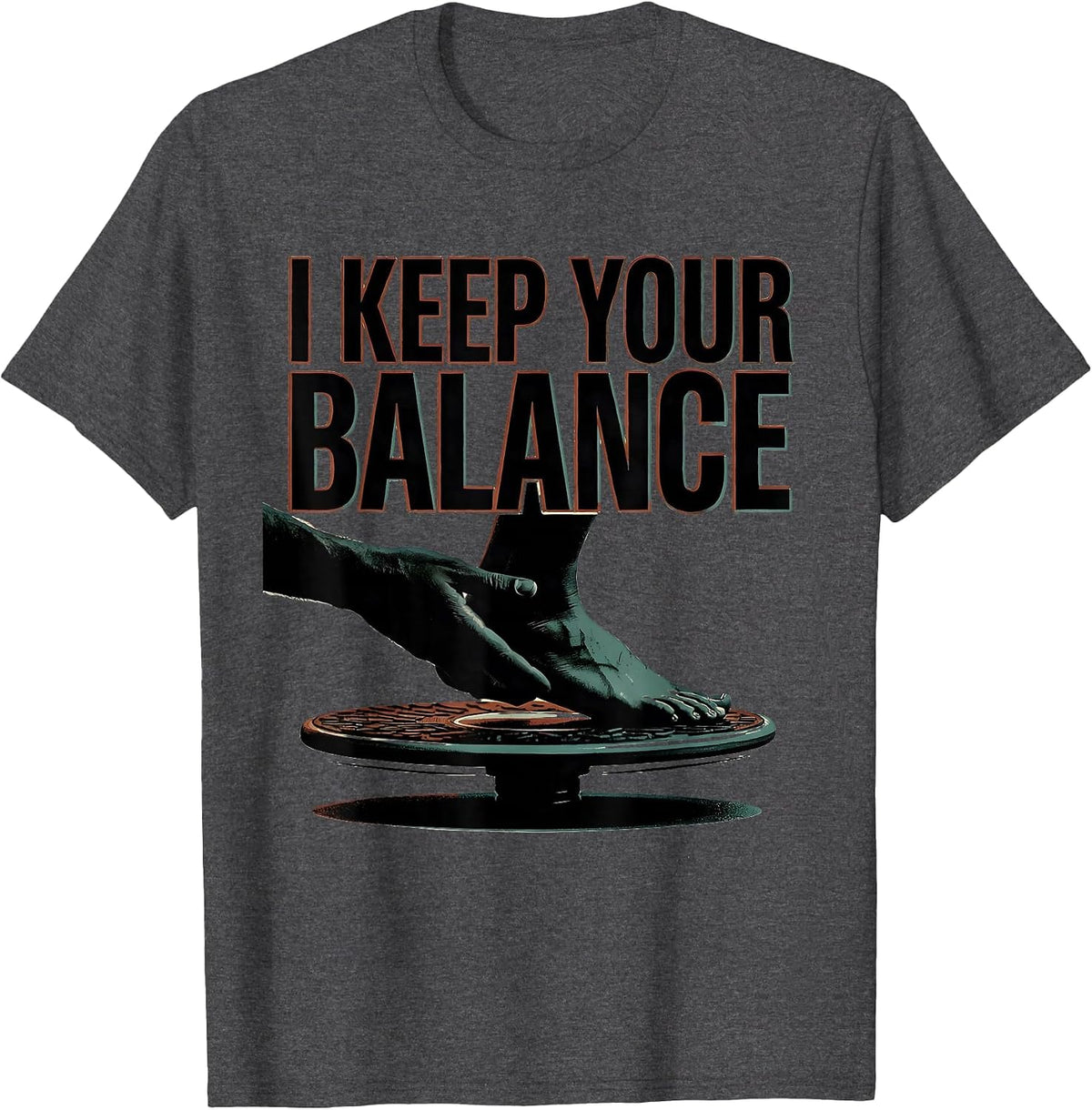Men's I Keep Your Balance Funny Physical Therapist PT Gift T-Shirt - Dark Heather Grey