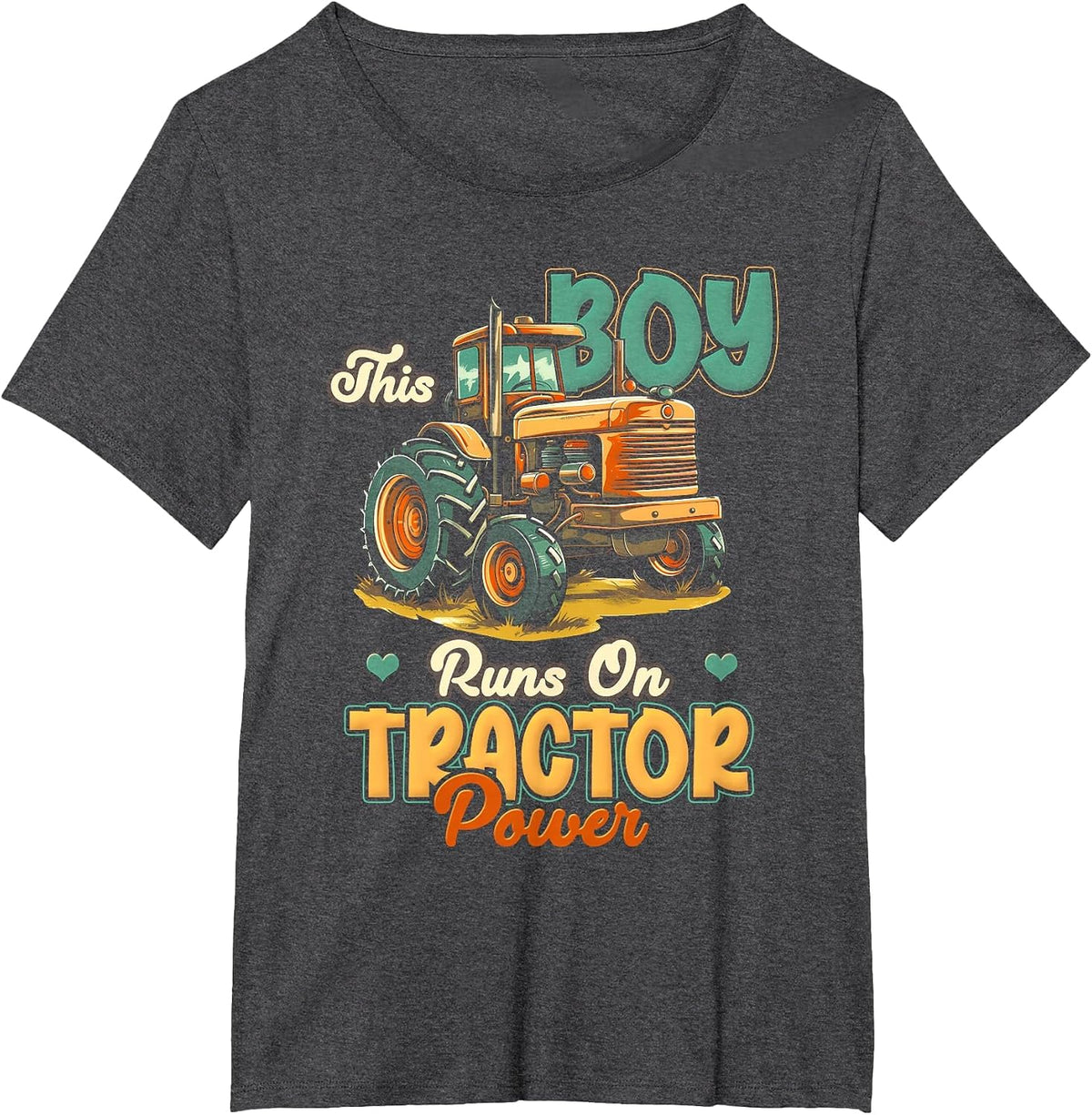 Tractor Lover Farmer Tractors This Boy Run On Tractor Power T-Shirt - Dark Heather Grey