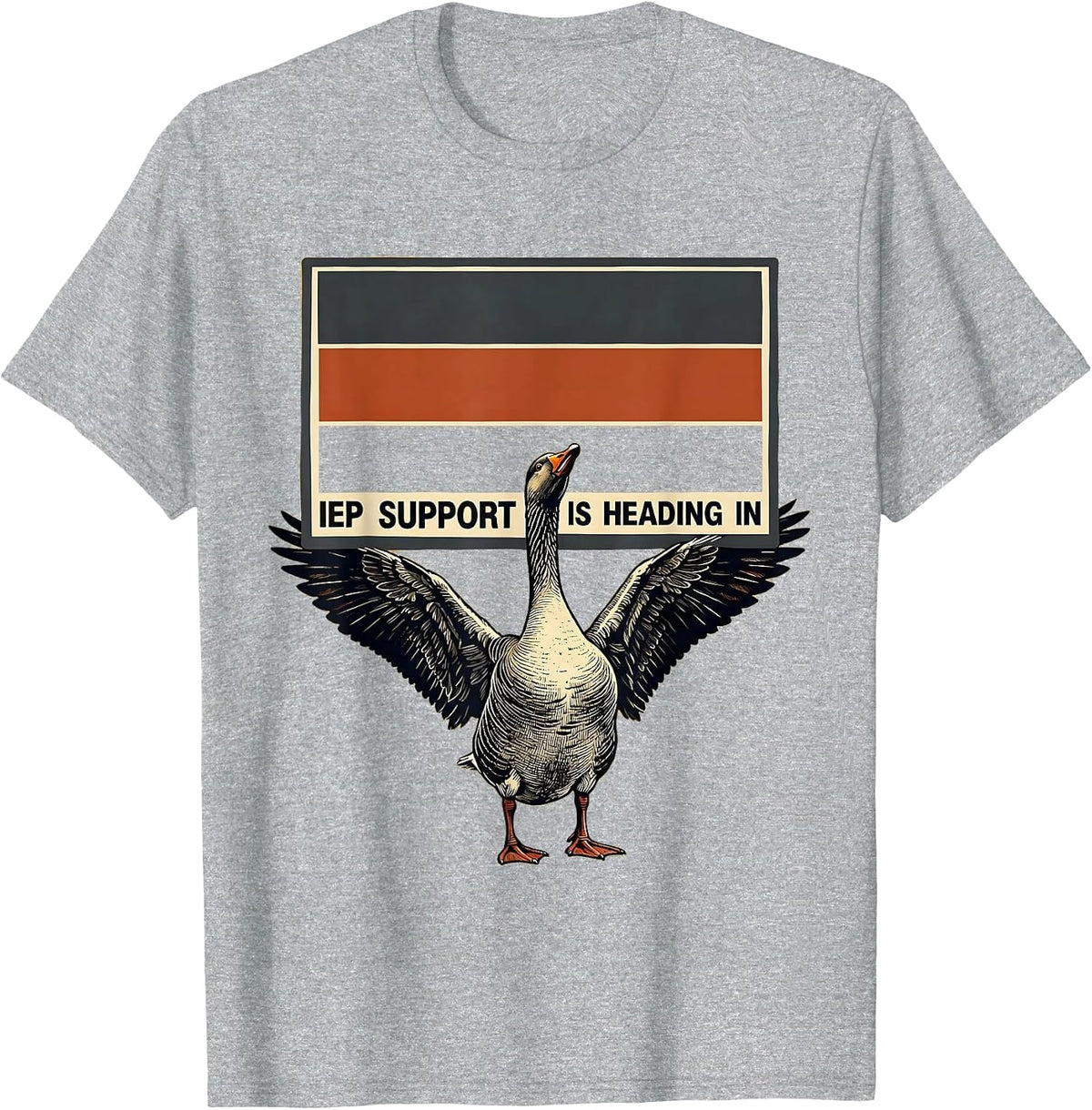 Men's IEP Support Is Heading In Silly Goose Special Education T-Shirt - Heather Grey