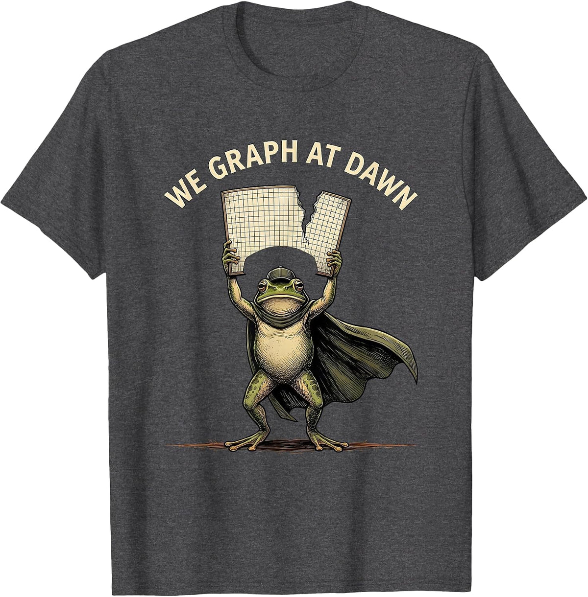 Men's We Graph At Dawn Funny Teacher Frog Back to School Math T-Shirt - Dark Heather Grey