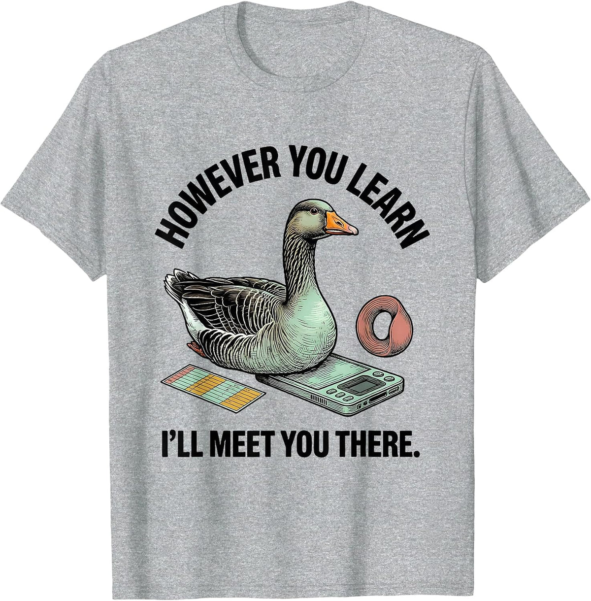 Men's However You Learn, I'll Meet You There Funny Special T-Shirt - Heather Grey