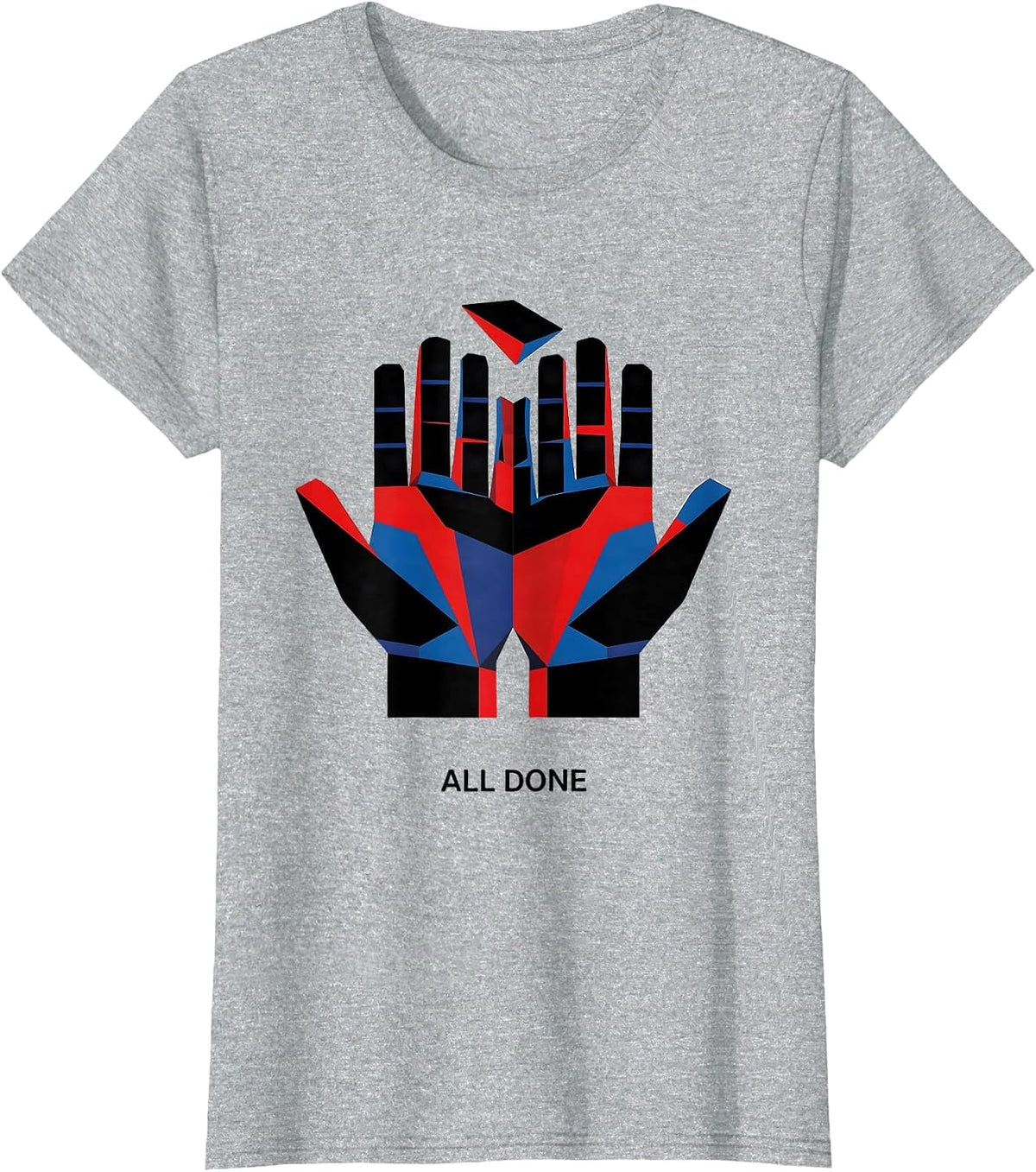 All Done Bauhaus Modernist ASL Sign Language Teacher T-Shirt - Heather Grey