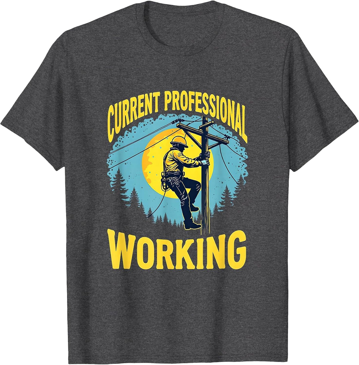 Current Professional Working Graphic Design T-Shirt - Dark Heather Grey