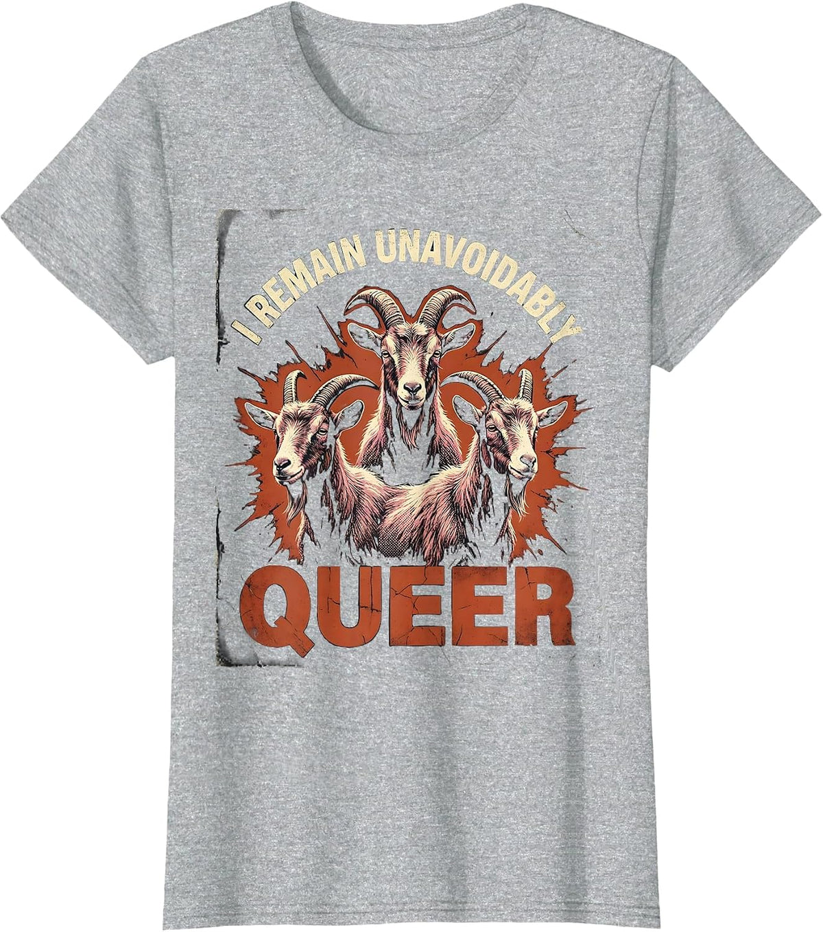 I Remain Unavoidably Queer Funny LGBTQ Meme Bootleg T-Shirt - Heather Grey