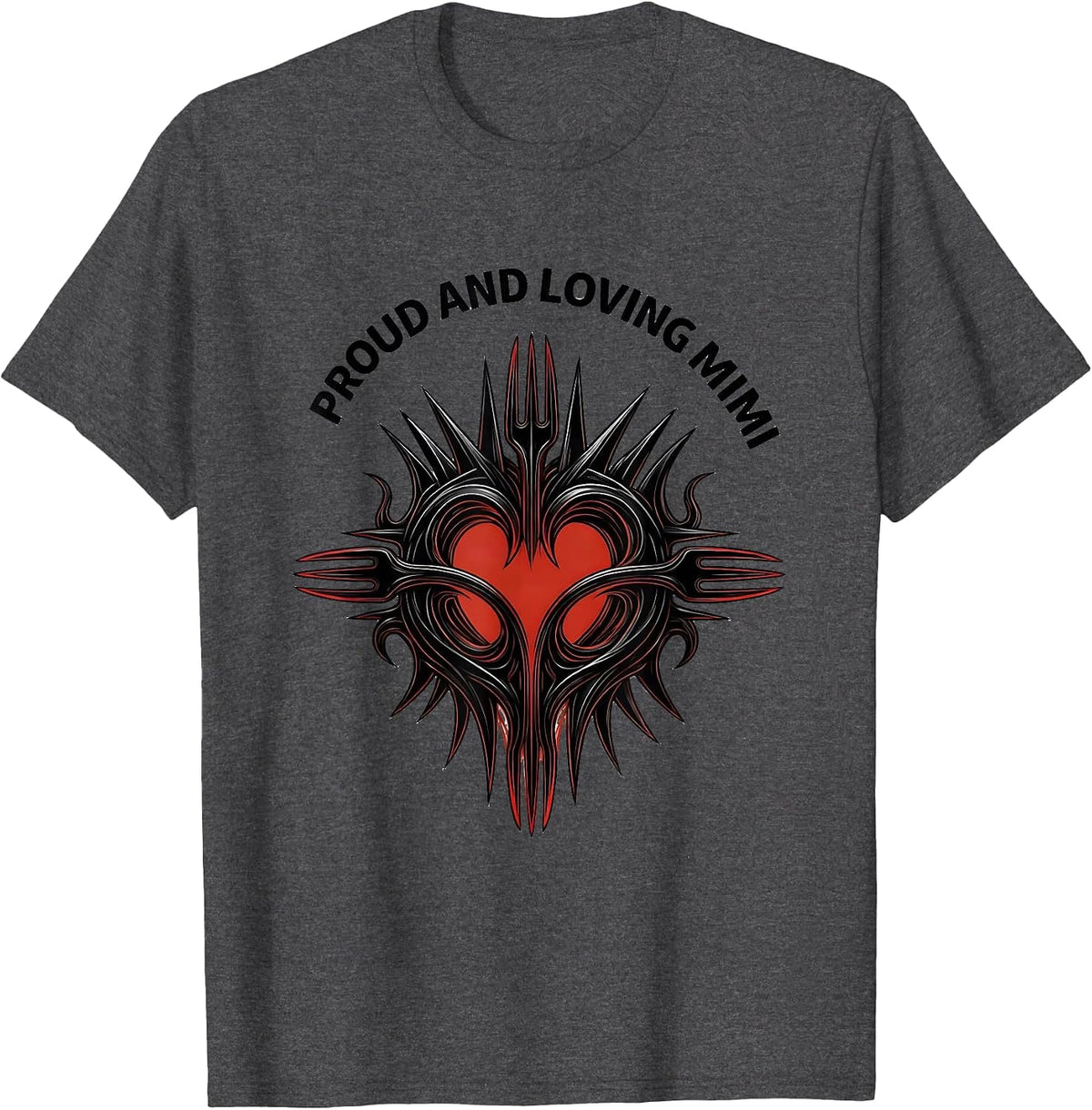 Proud and Loving Mimi Grandmother Design T-Shirt - Dark Heather Grey
