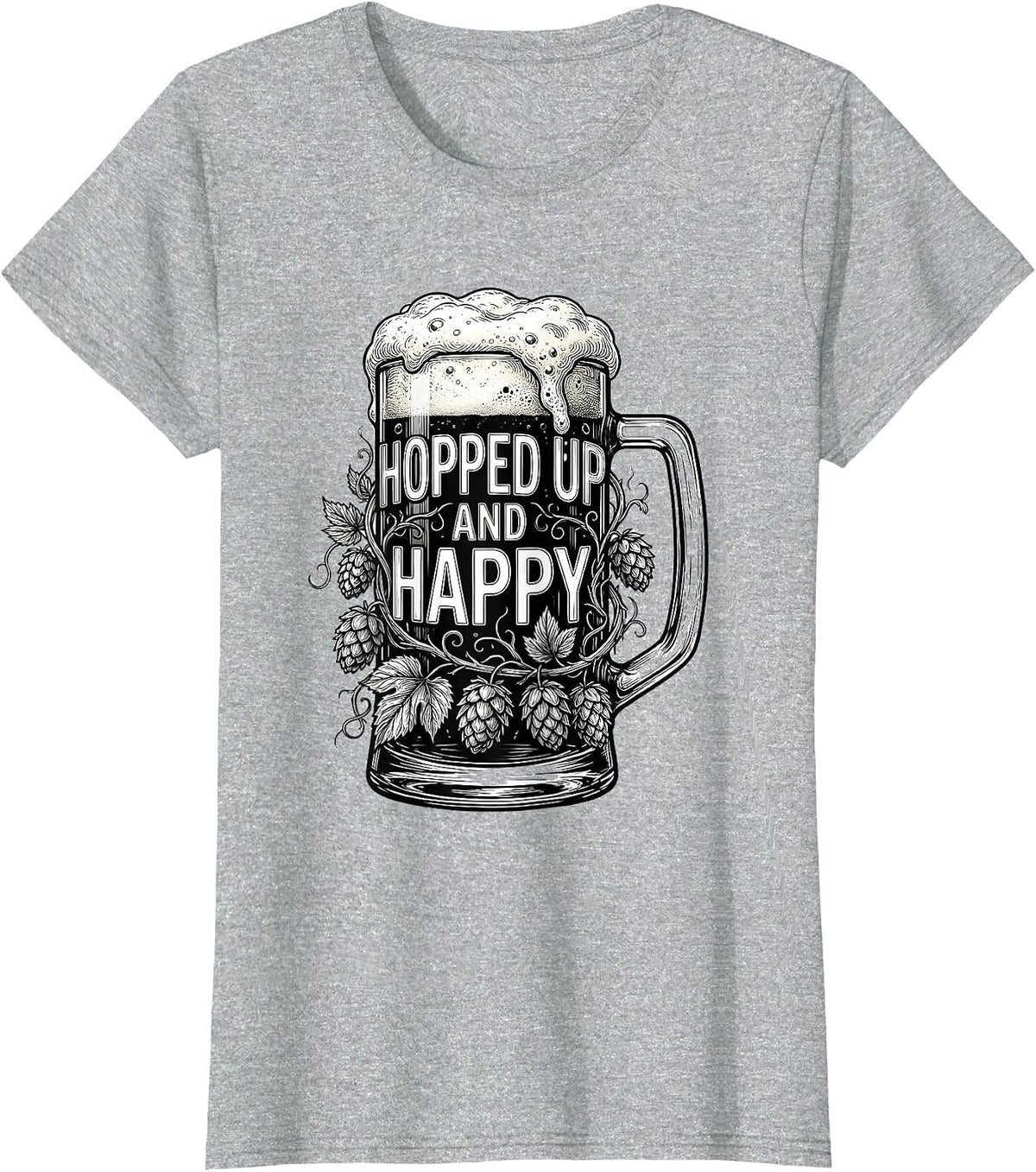Hopped Up and Happy Craft Beer Design T-Shirt - Heather Grey
