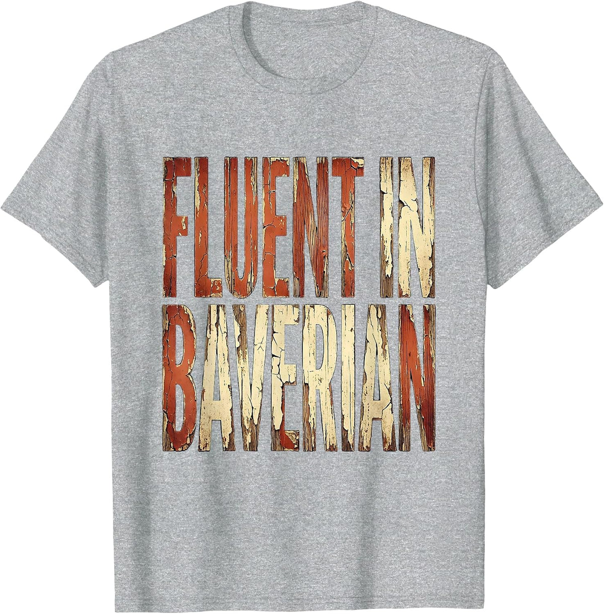Men's Fluent in Bavarian Oktoberfest Design T-Shirt - Heather Grey
