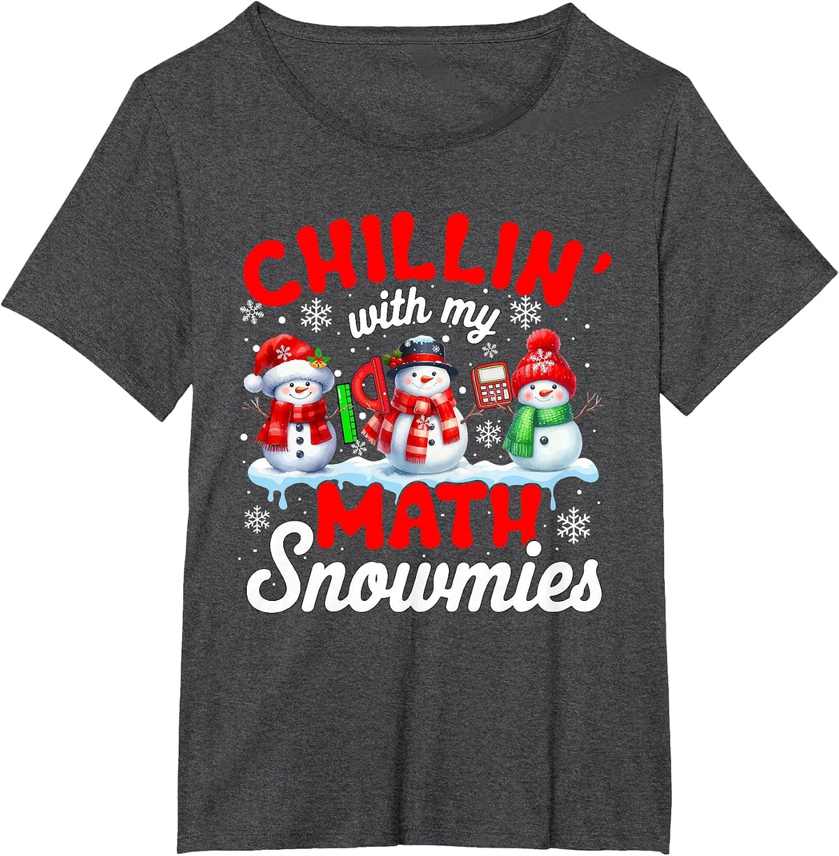 Chillin' with My Math Snowmies Snowmen Teacher Team T-Shirt - Dark Heather Grey