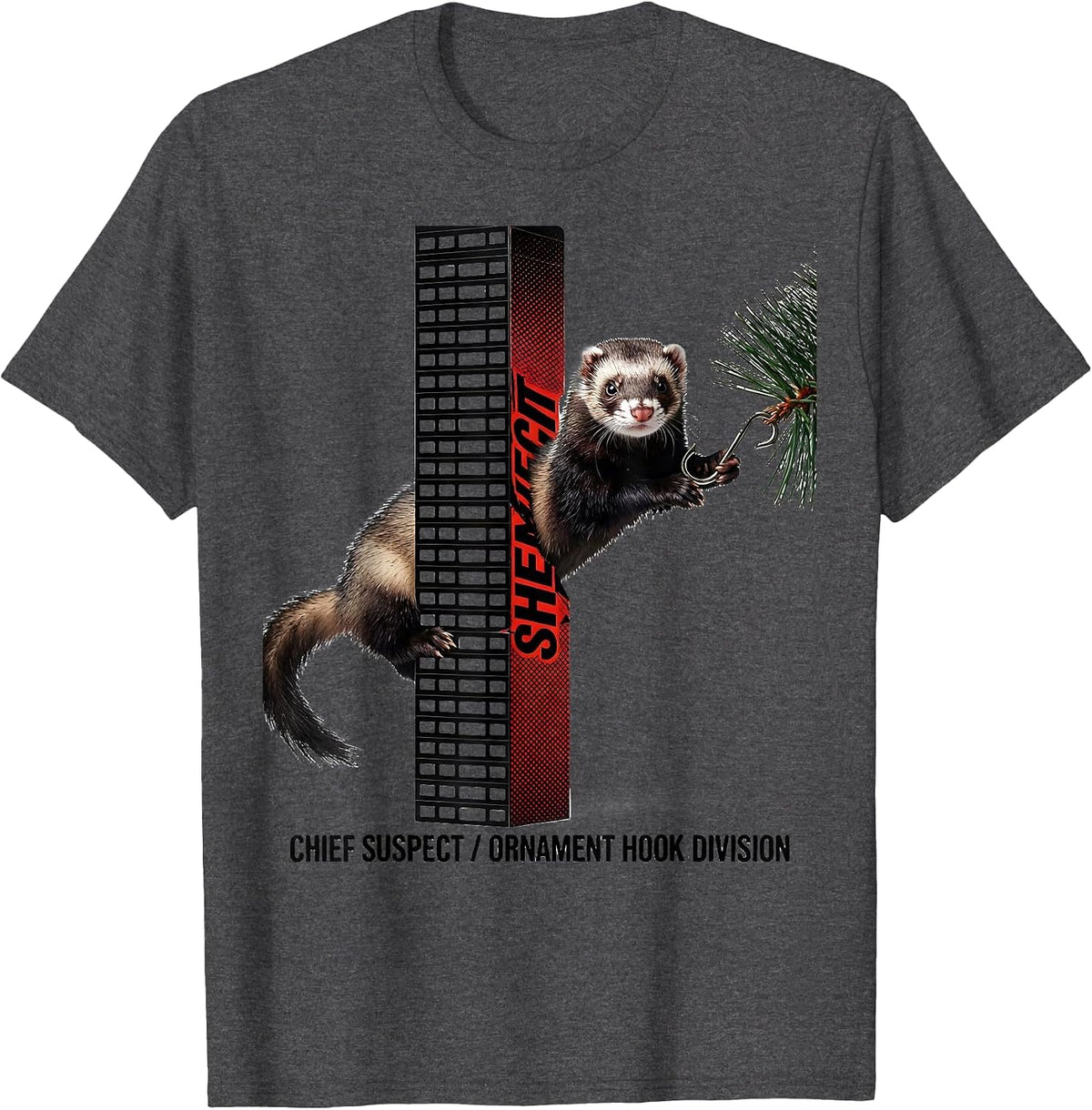 Chief Suspect Ornament Hook Division Funny Ferret Lover Gift T-Shirt - Dark Heather Grey