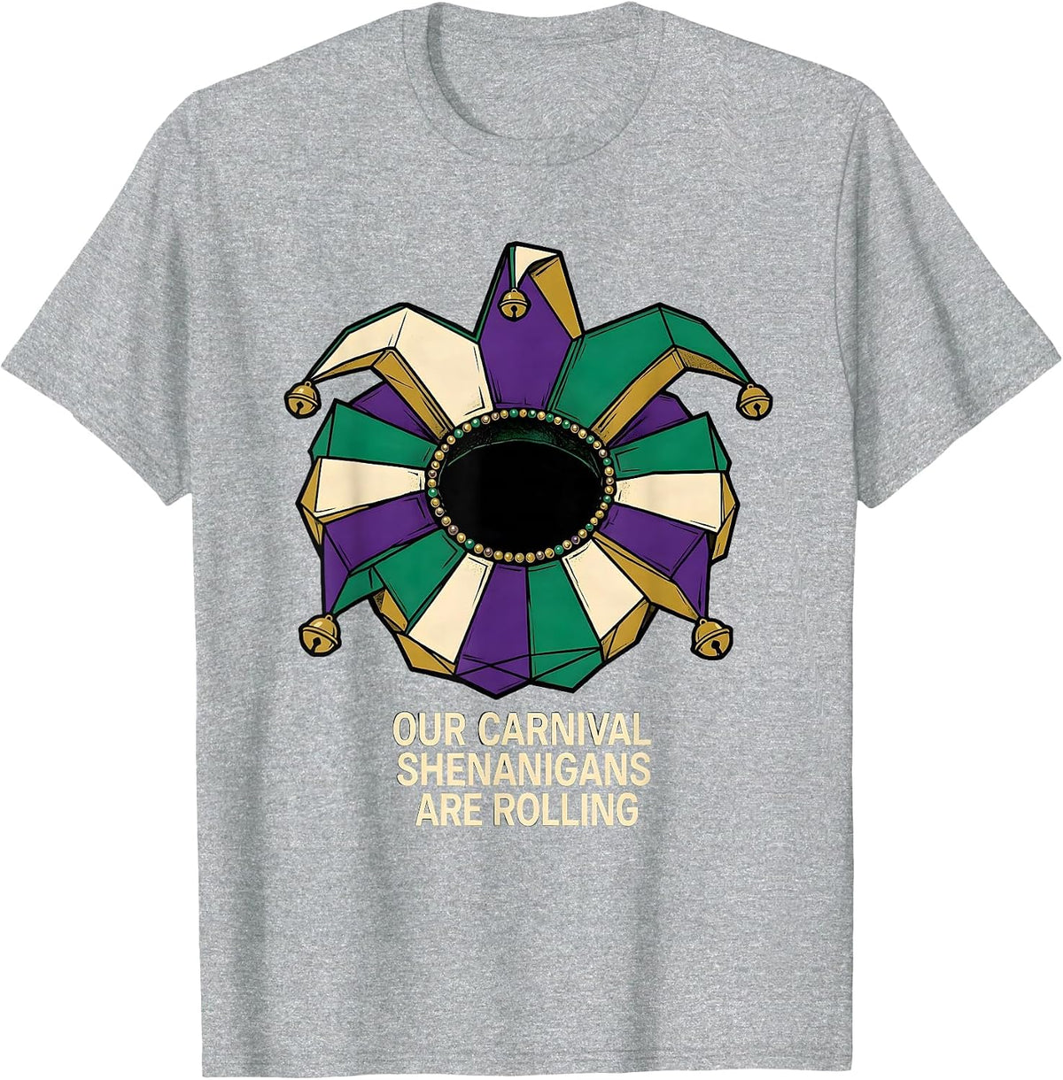 Men's Our Carnival Shenanigans Are Rolling Mardi Gras Jester T-Shirt - Heather Grey