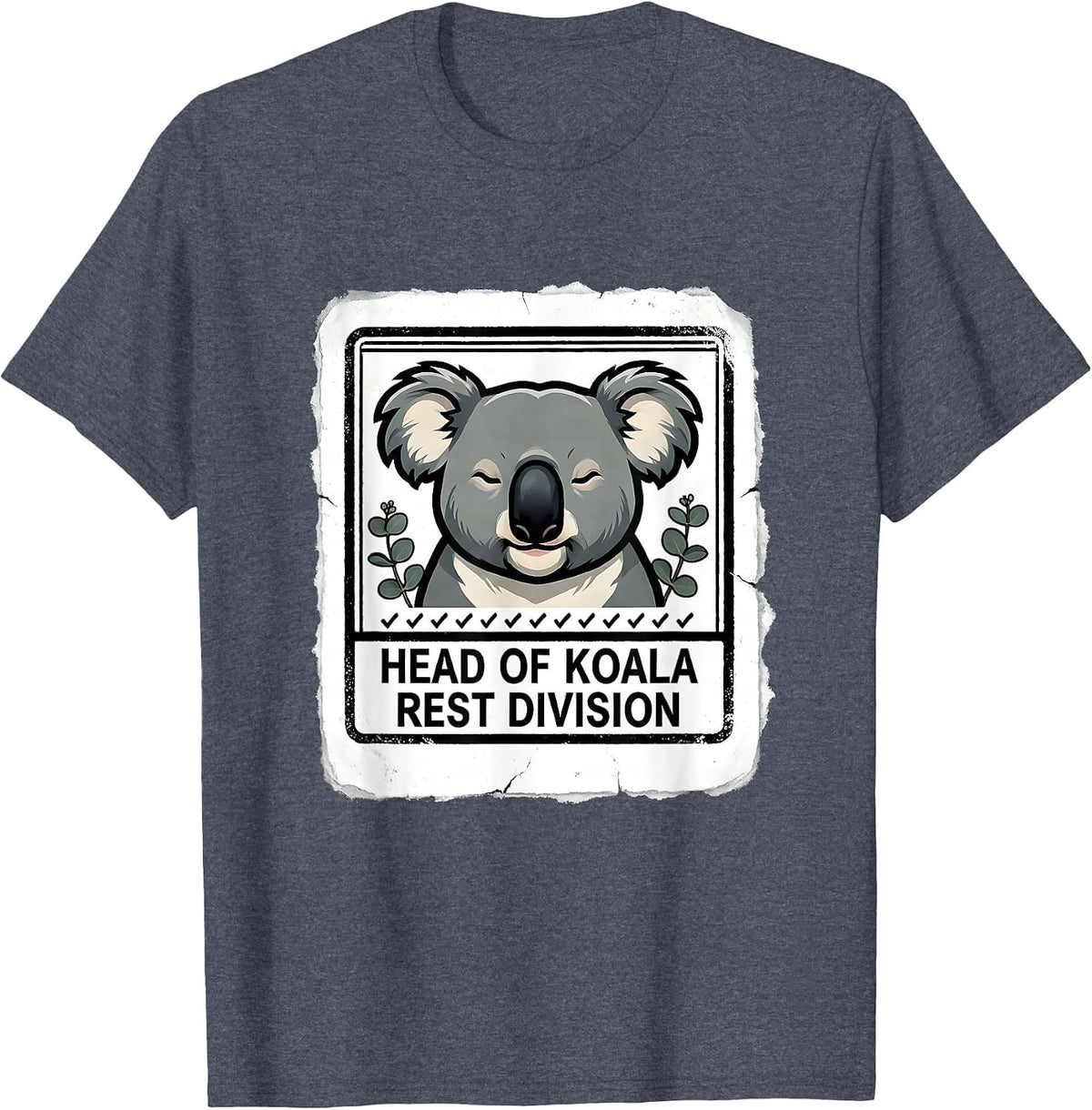 Head Of Koala Rest Division Cute Koala Lover Gift Novelty T-Shirt - Heather Blue
