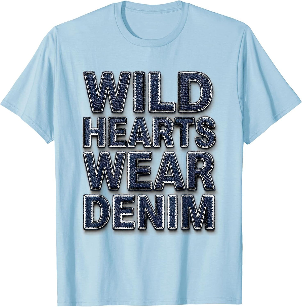 Men's Wild Hearts Wear Denim Cowgirl Design T-Shirt - Baby Blue