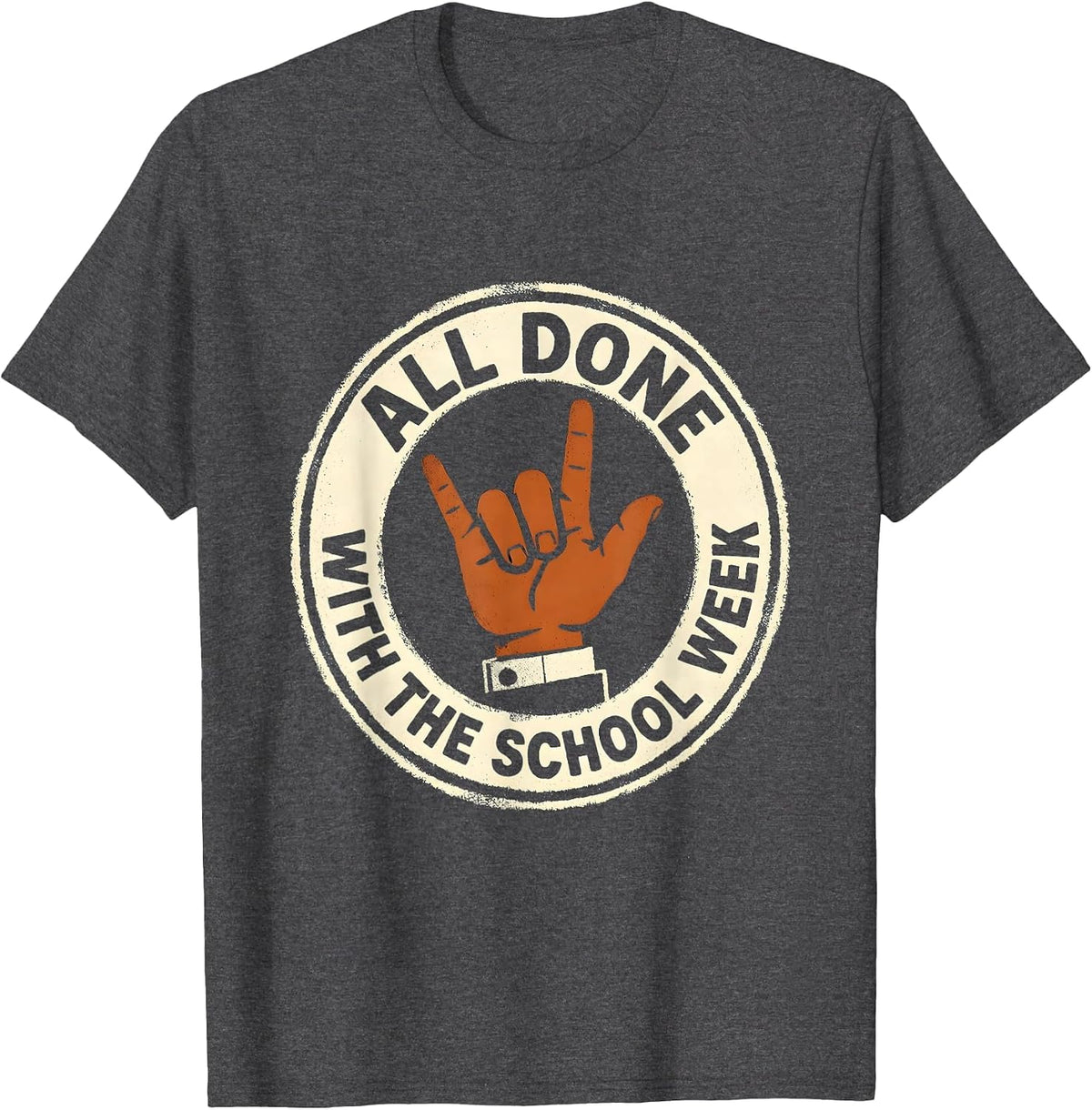 Men's All Done With The School Week Rubber Stamp ASL Teacher T-Shirt - Dark Heather Grey