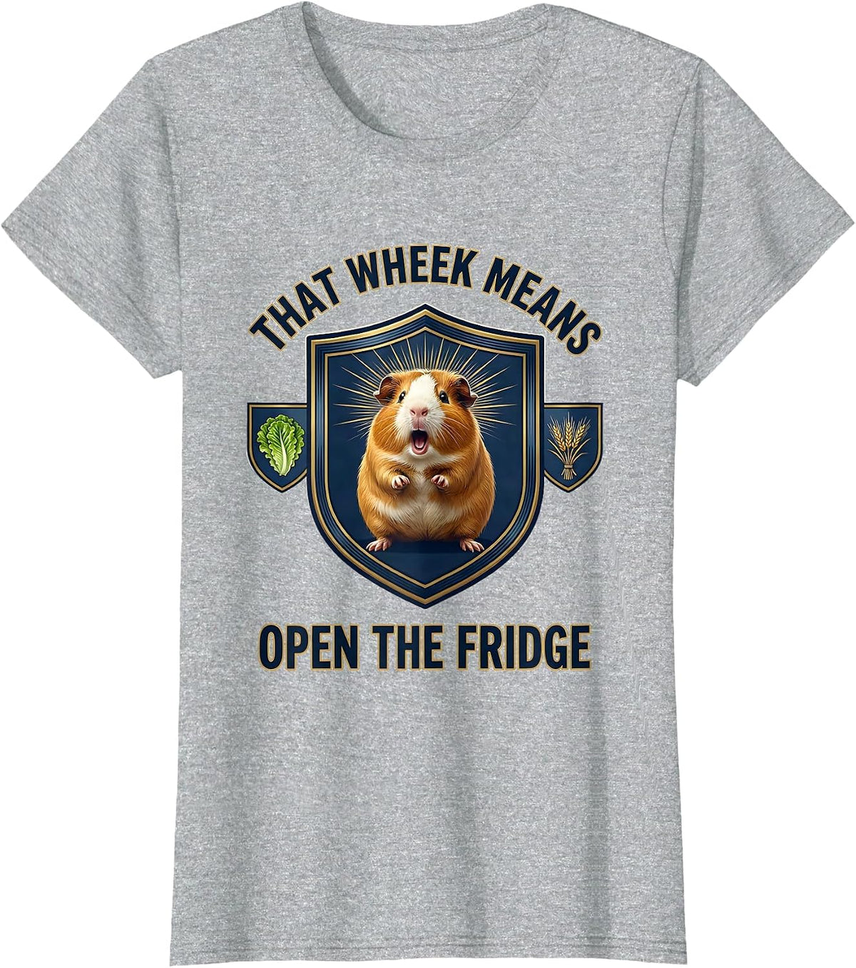 That Wheek Means Open The Fridge Cute Guinea Pig Lover Humor T-Shirt - Heather Grey