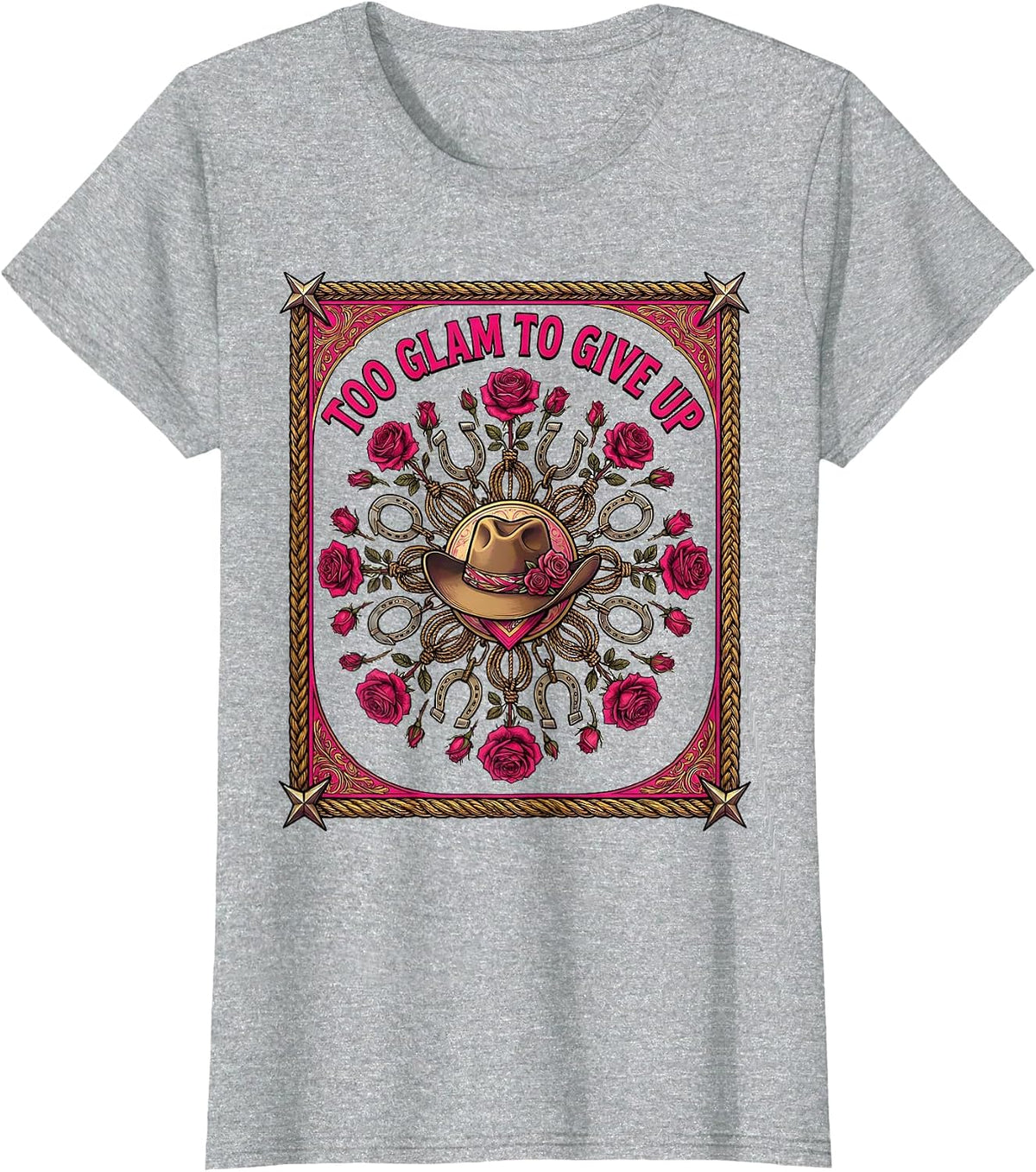 Women's Too Glam To Give Up Pink Cowgirl Design T-Shirt - Heather Grey