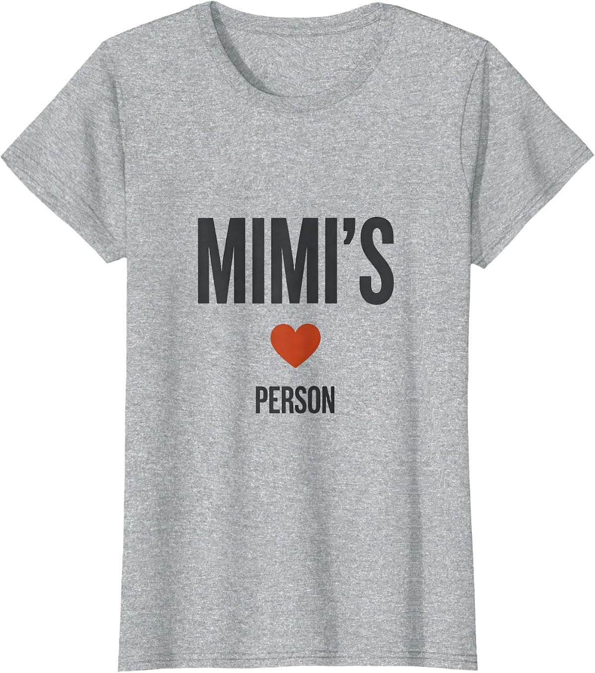Mimi's Person Minimalist Personalized I Love My Name Gift T-Shirt - Heather Grey