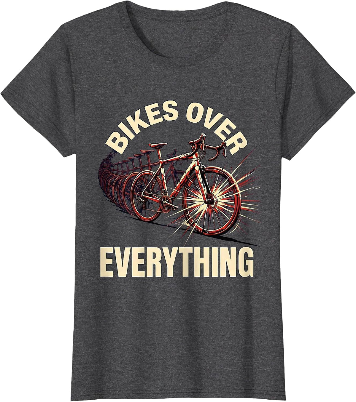 Women's Bikes Over Everything Cycling Enthusiast Design T-Shirt - Dark Heather Grey