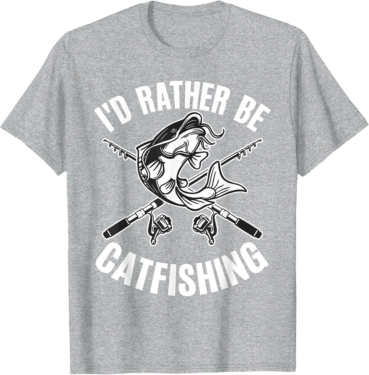 Id Rather Be Catfishing Catfish Angler Noodler Fisherman Mir T-Shirt - Heather Grey