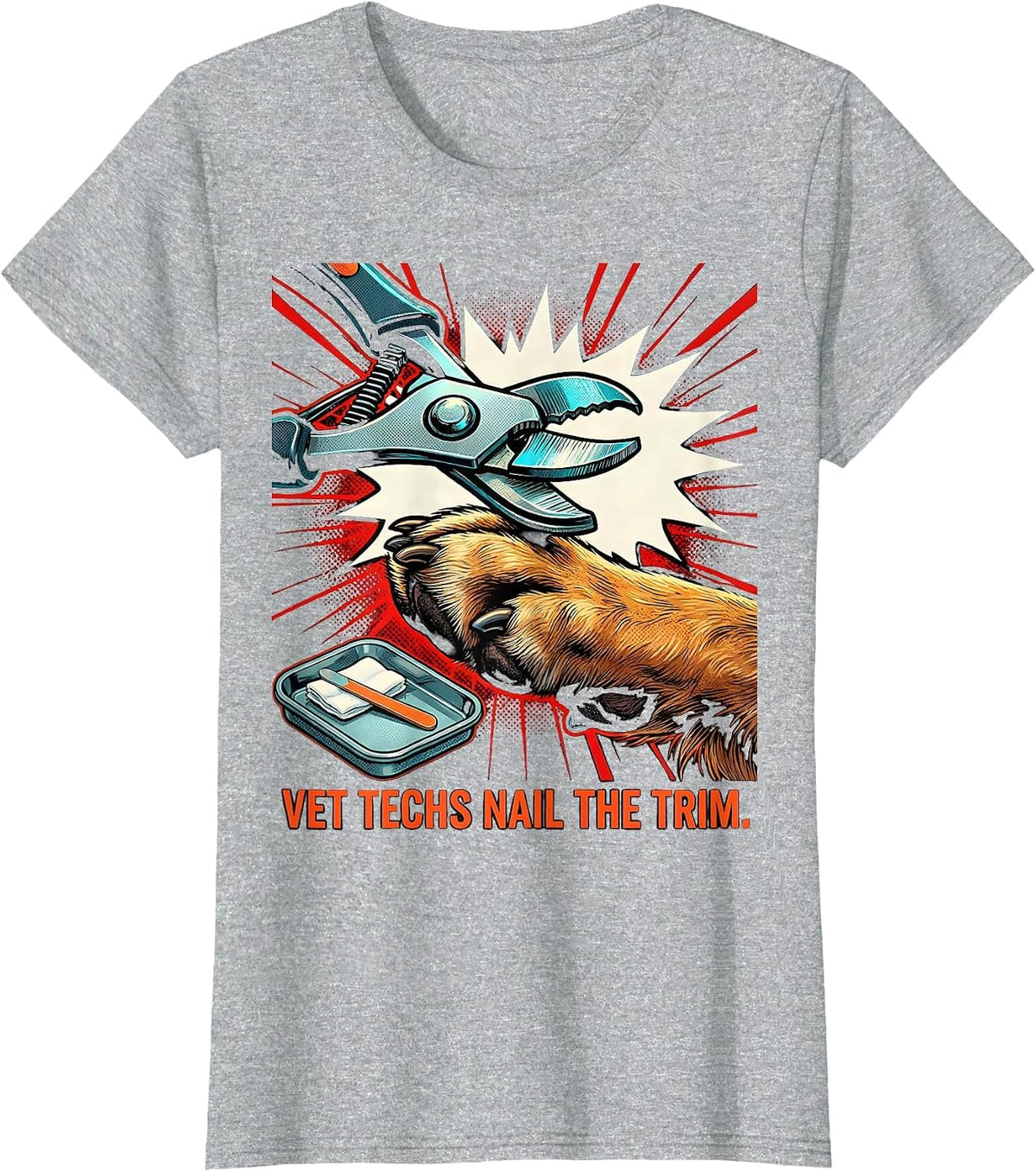 Women's Vet Techs Nail The Trim Pop Art Veterinary Technician T-Shirt - Heather Grey