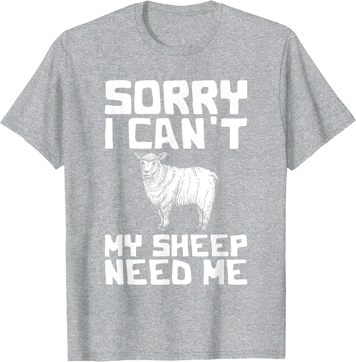Funny Sheep Design for Farmers and Sheep Lovers T-Shirt - Heather Grey