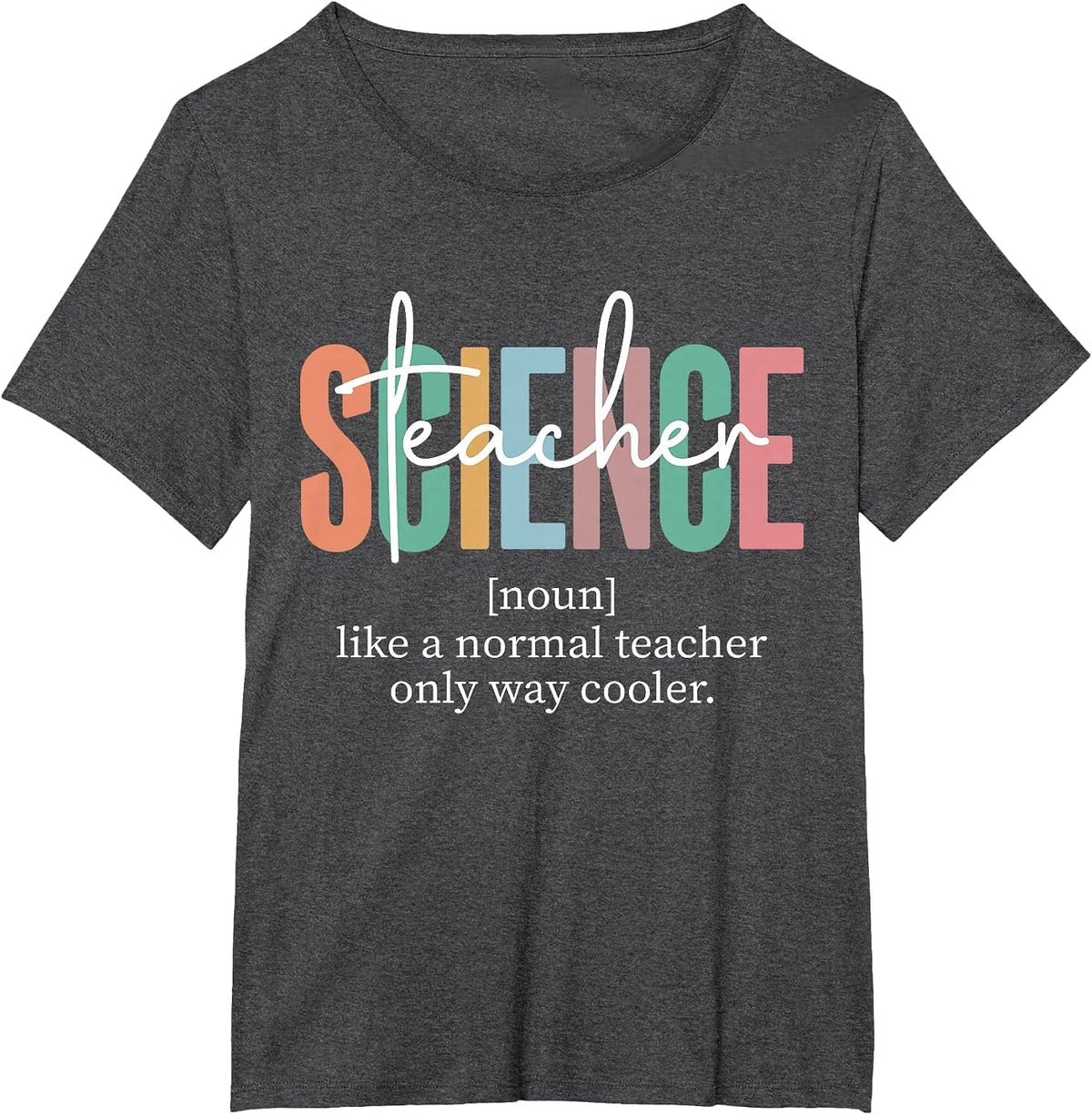 Funny Science Teacher Definition for Women & Men T-Shirt - Dark Heather Grey