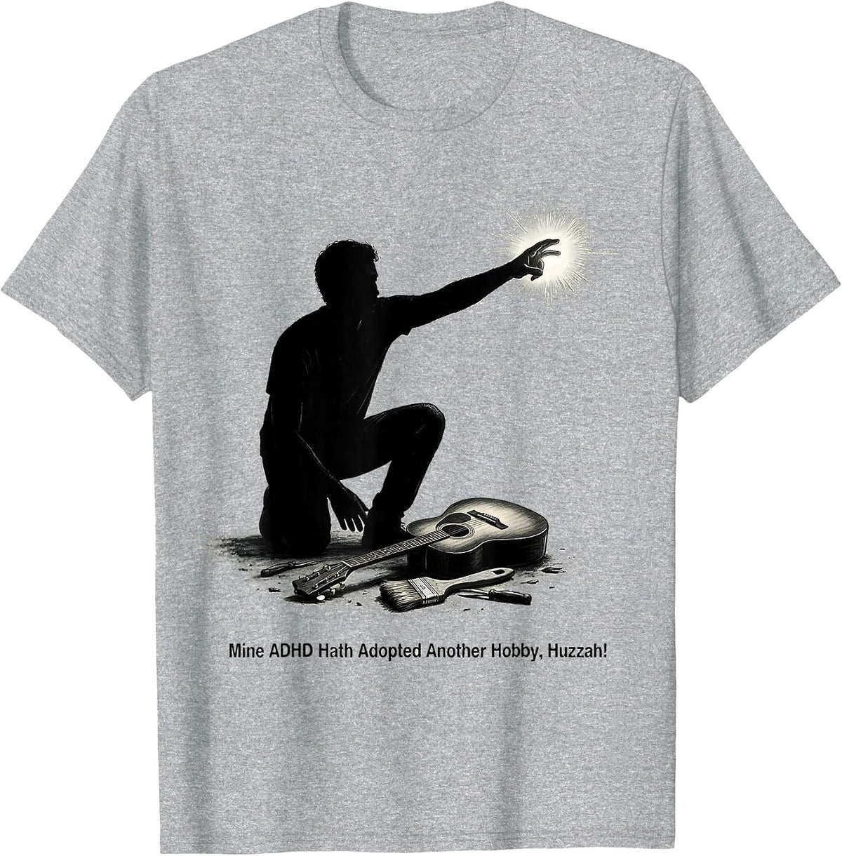 Men's Mine ADHD Hath Adopted Another Hobby, Huzzah! Funny T-Shirt - Heather Grey