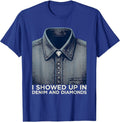 I Showed Up In Denim And Diamonds Western Cowgirl Glam Style T-Shirt - Royal Blue