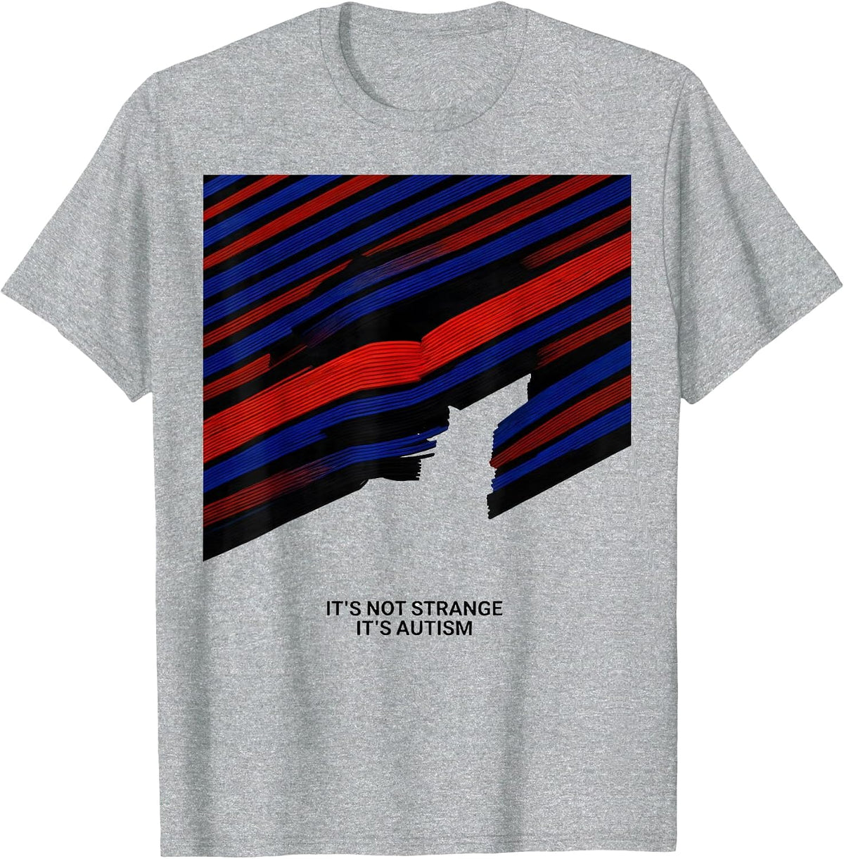 Men's It's Not Strange It's Autism Funny Neurodiversity Awareness T-Shirt - Heather Grey