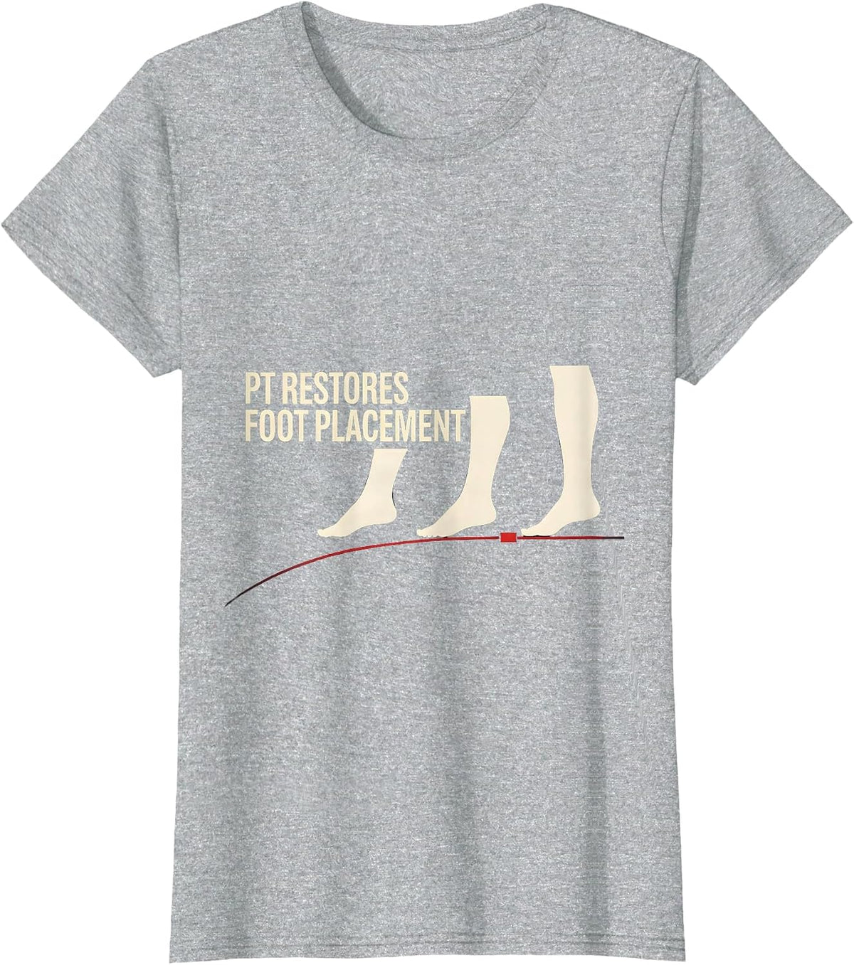 PT Restores Foot Placement Minimalist Physical Therapist T-Shirt - Heather Grey