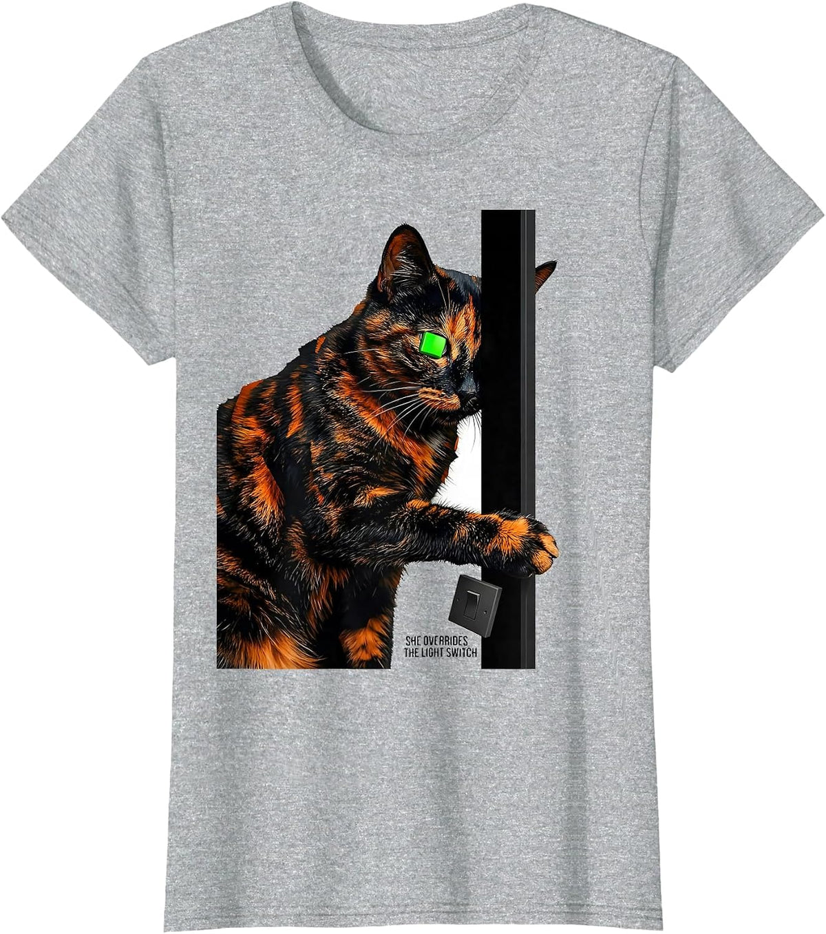 She Overrides The Light Switch Funny Tortie Cat Owner Pet T-Shirt - Heather Grey