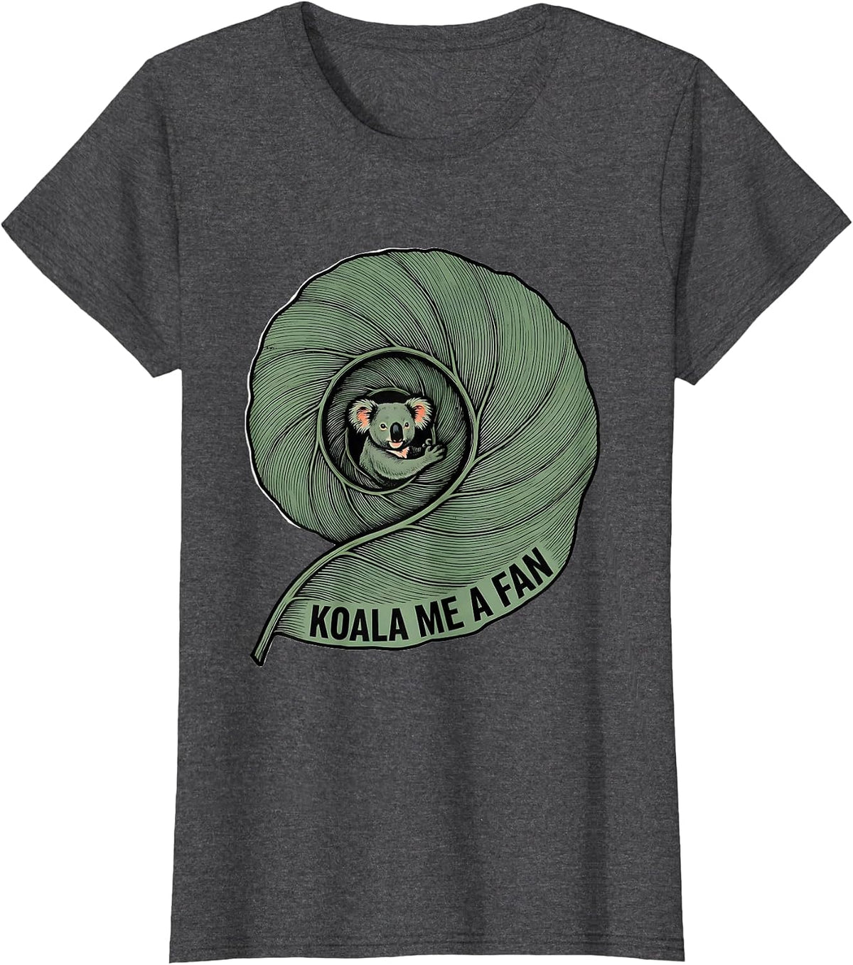 Women's Koala Me A Fan Cute Koala Lover Animal Humor T-Shirt - Dark Heather Grey