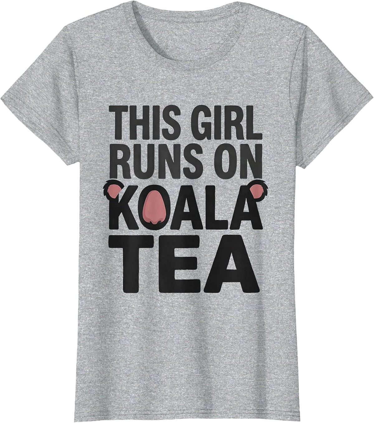 This Girl Runs On Koala Tea Funny Koala Lover Pun Humor T-Shirt - Heather Grey