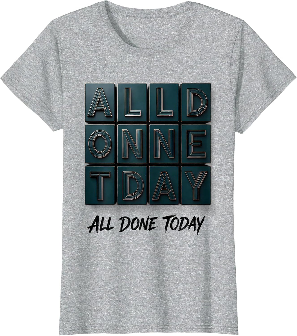All Done Today Inspirational Teacher ASL Interpreter T-Shirt - Heather Grey