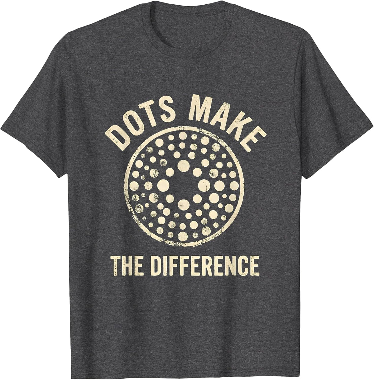 Dots Make The Difference Graphic Design T-Shirt - Dark Heather Grey