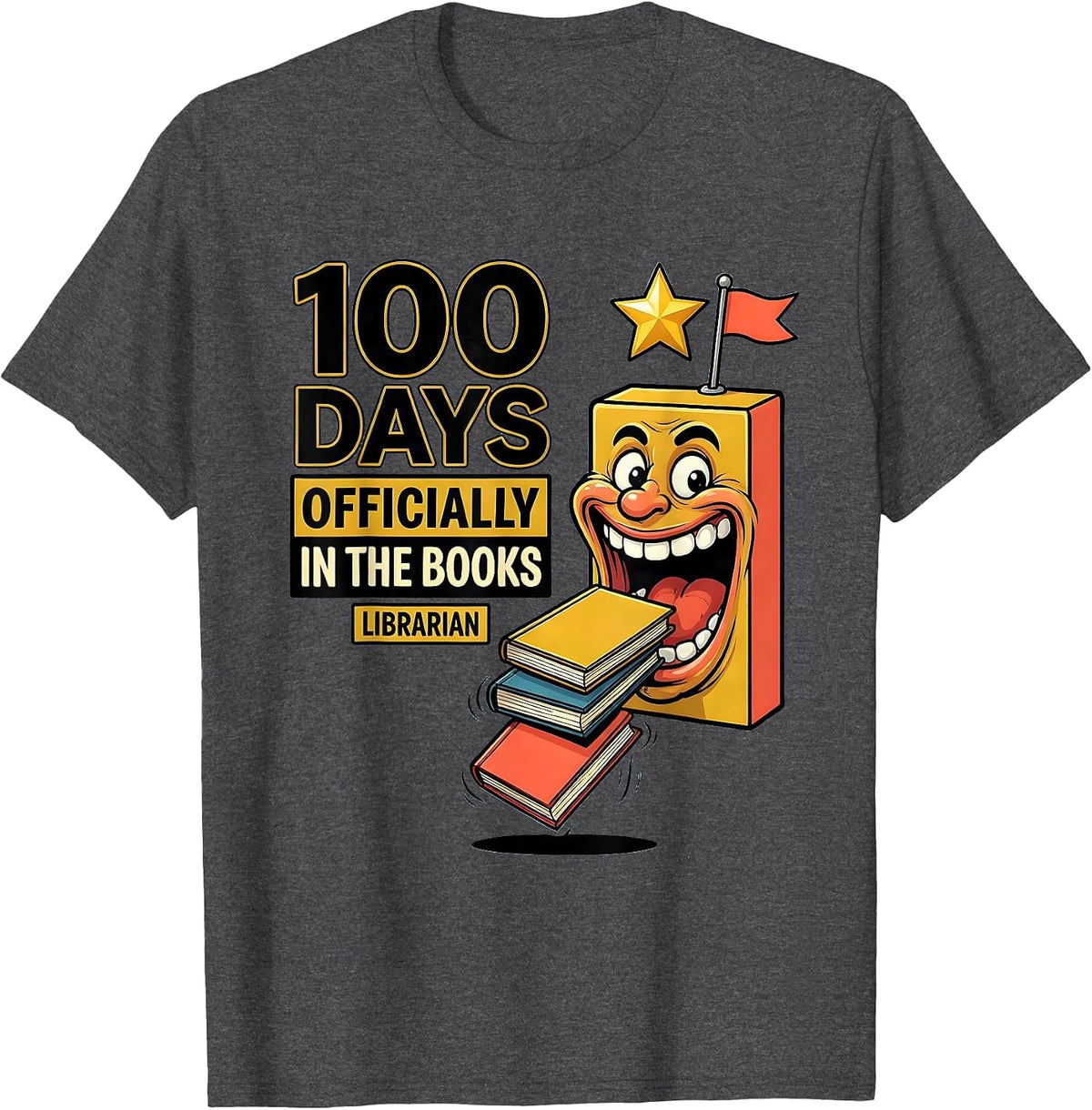 100 Days Officially In The Books Librarian T-Shirt - Dark Heather Grey