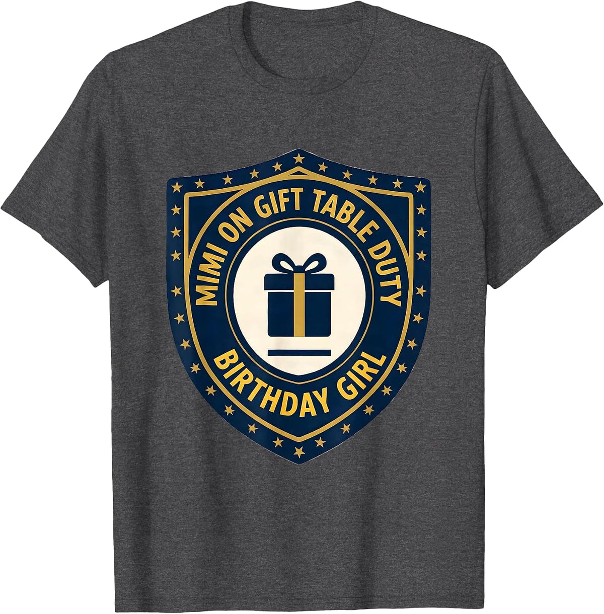 Mimi On Gift Table Duty Birthday Girl Family Matching T-Shirt - Dark Heather Grey