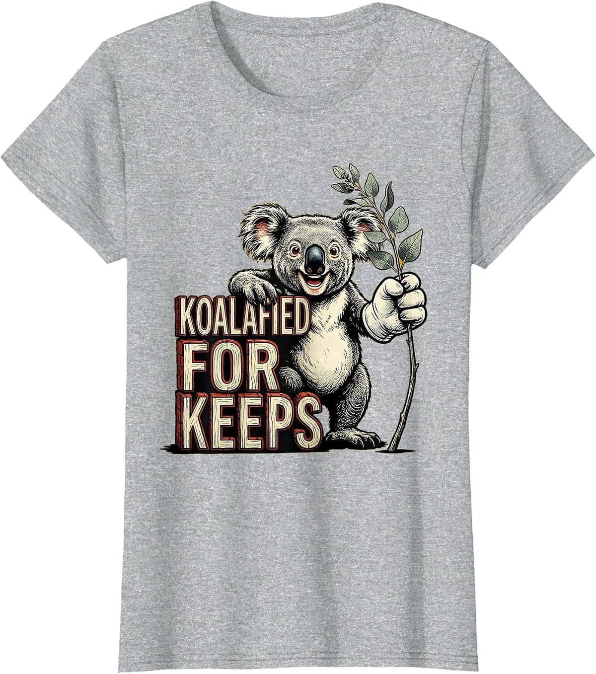 Koalafied For Keeps Retro Cartoon Koala Lover Pun Humor T-Shirt - Heather Grey