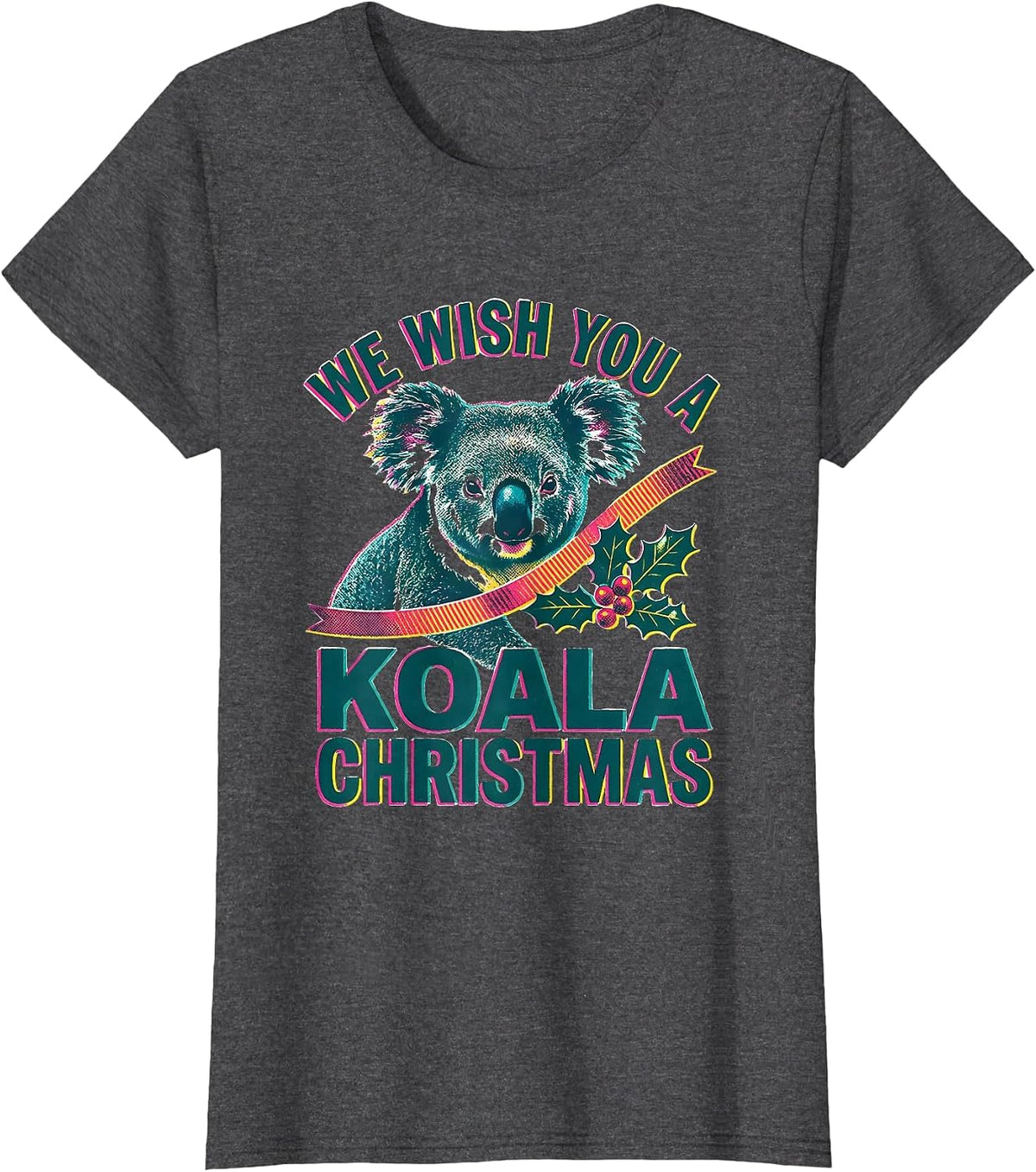 Women's We Wish You A Koala Christmas Cute Koala Lover Pun Humor T-Shirt - Dark Heather Grey