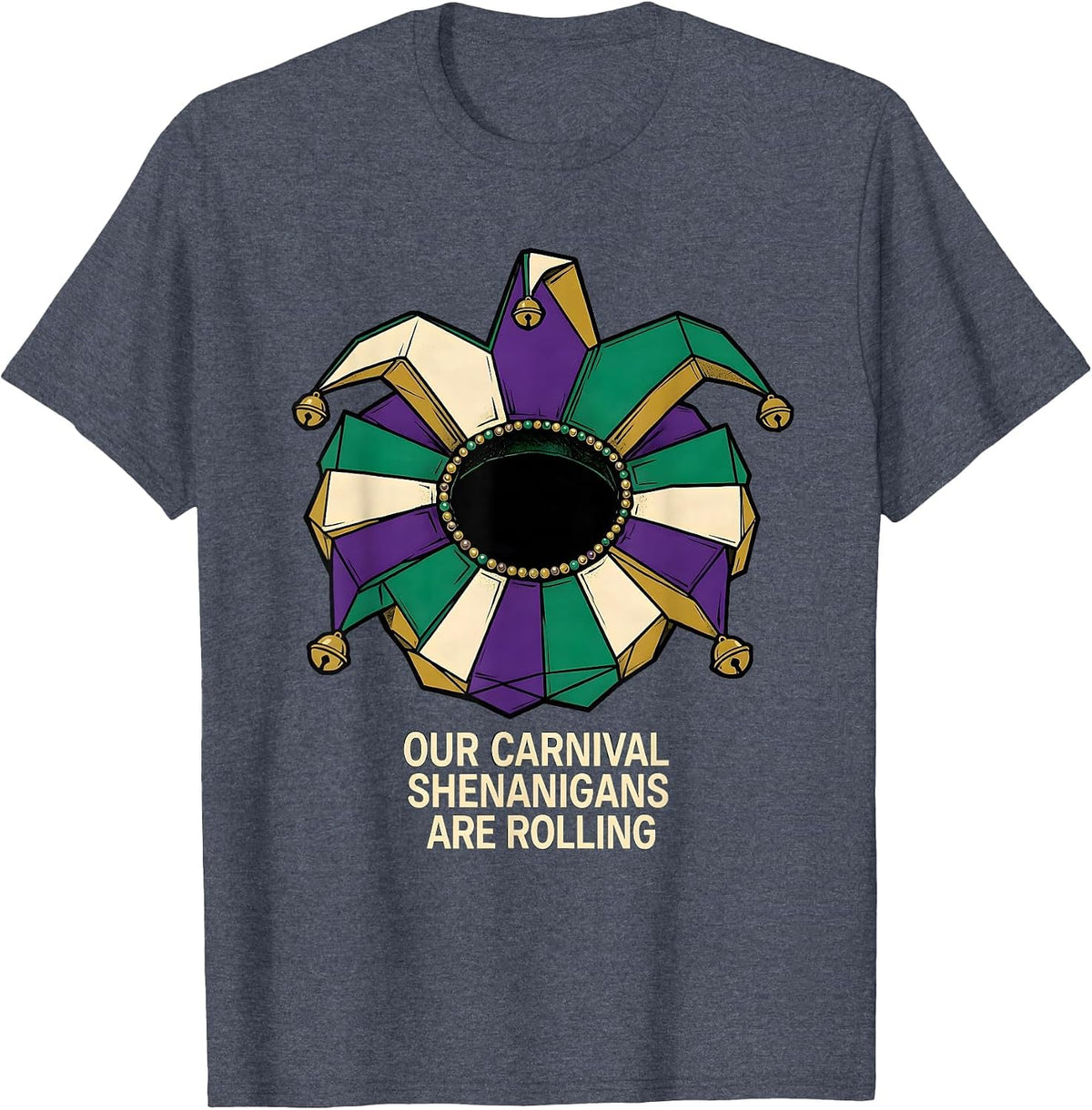 Men's Our Carnival Shenanigans Are Rolling Mardi Gras Jester T-Shirt - Heather Blue
