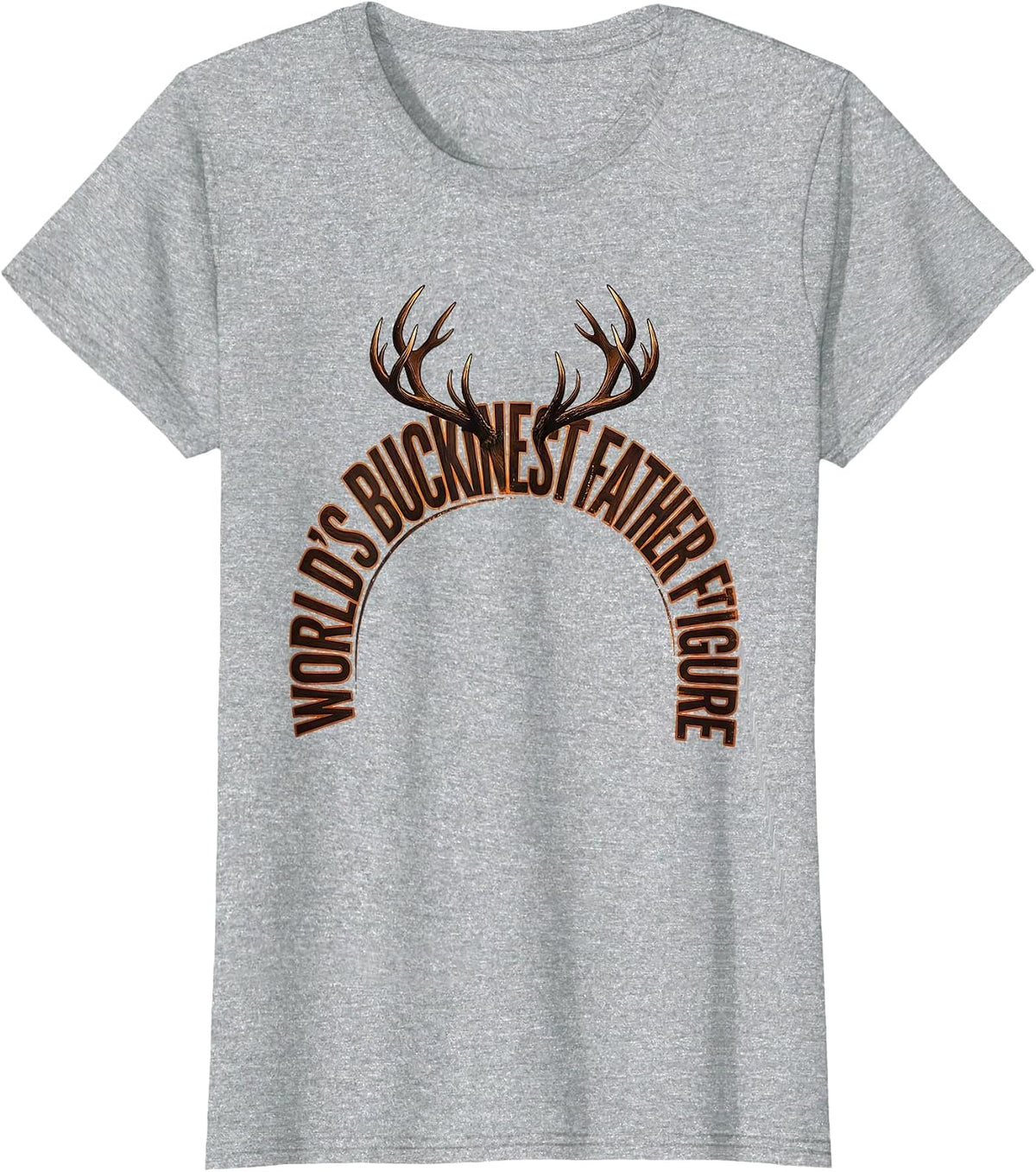 Women's World's Buckinest Father Figure Funny Dad Hunter Deer T-Shirt - Heather Grey