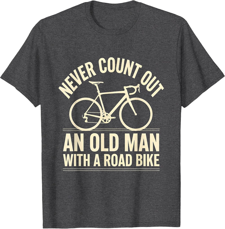 Men's Never Count Out An Old Man With A Road Bike Cycling T-Shirt - Dark Heather Grey