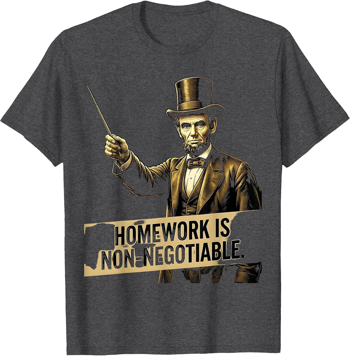 Homework Is Non-Negotiable Middle School Teacher T-Shirt - Dark Heather Grey