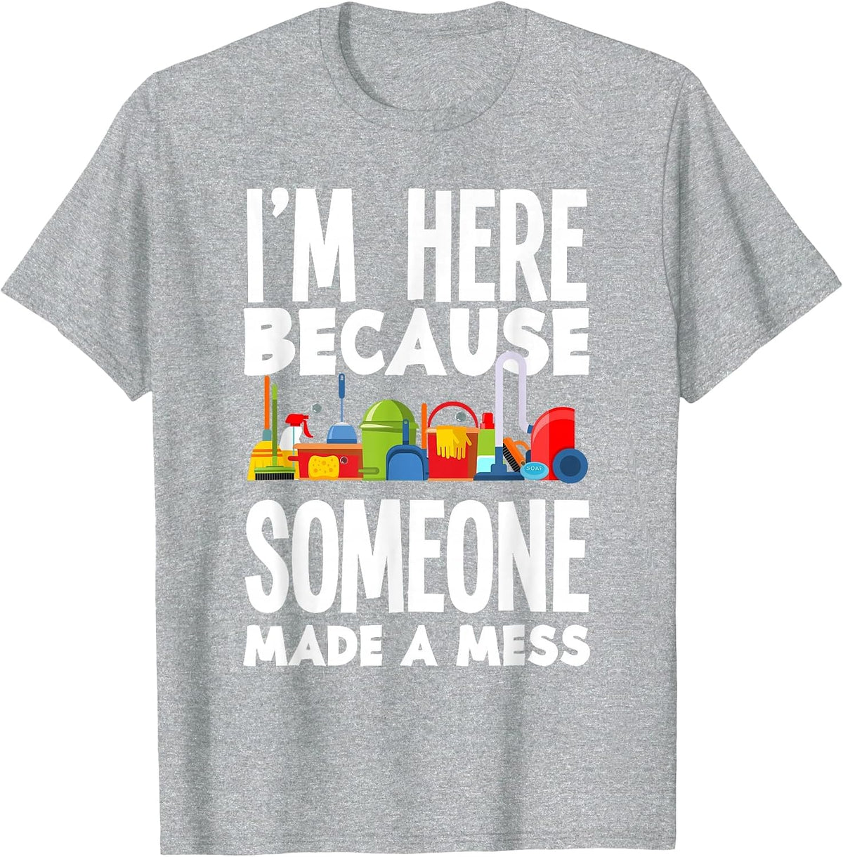 Custodian Janitor Janitorial Funny School Custodians T-Shirt - Heather Grey