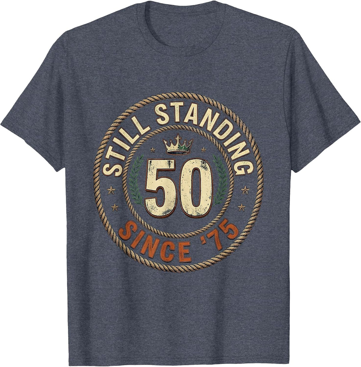 Still Standing Since '75 Vintage Badge Design T-Shirt - Heather Blue