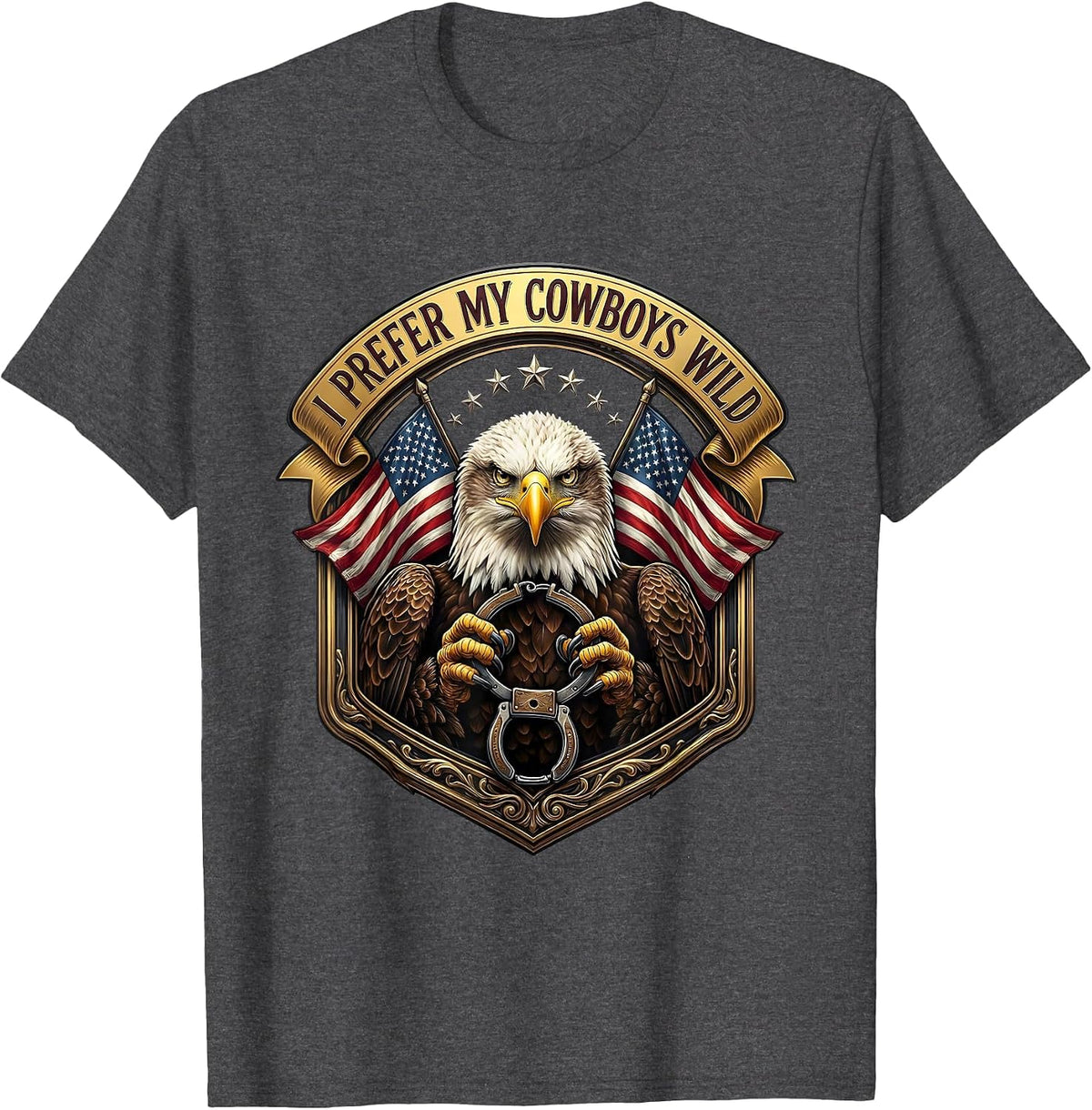 I Prefer My Cowboys Wild Western Design T-Shirt - Dark Heather Grey