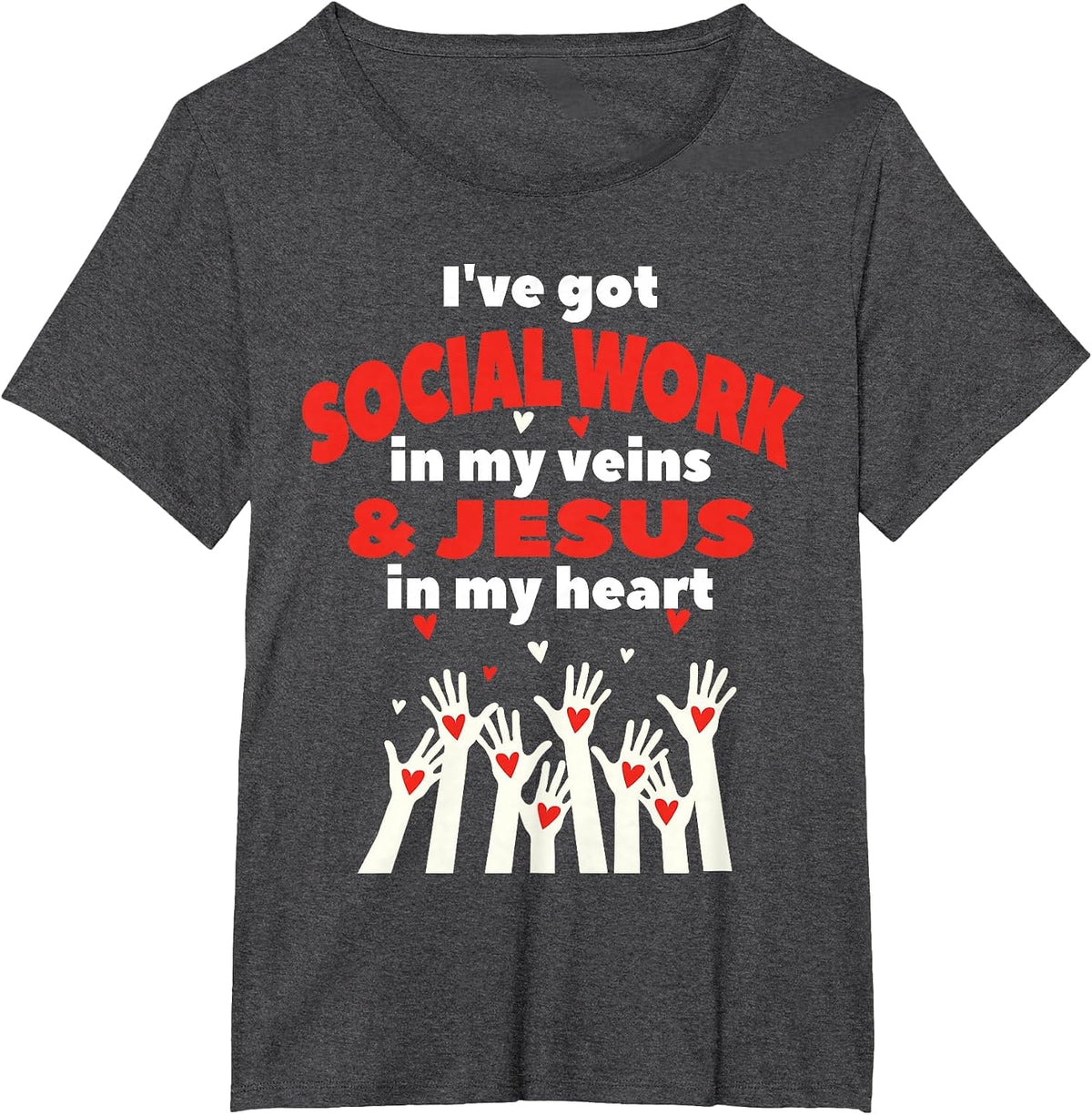 Social Worker Christian Jesus MSW Student Work Masters Grad T-Shirt - Dark Heather Grey